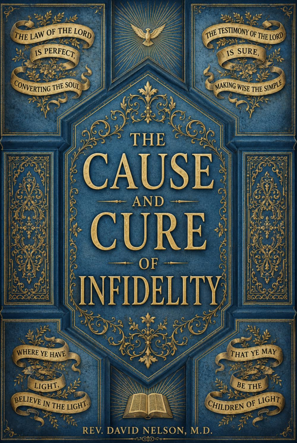 The Cause and Cure of Infidelity