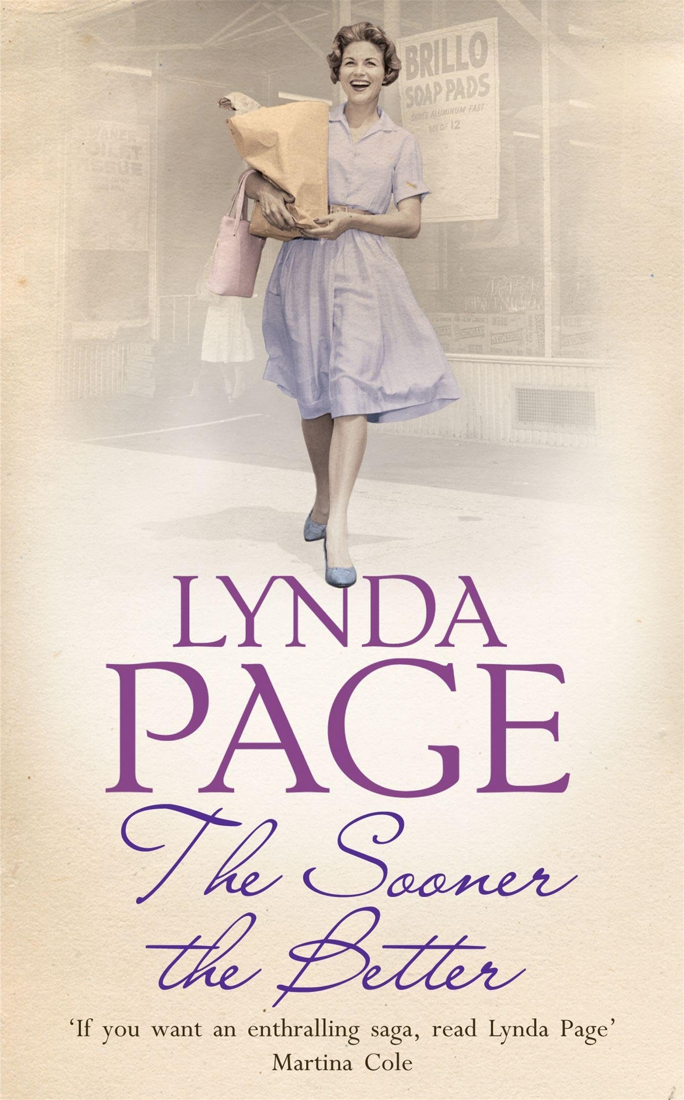 The Sooner the Better By  Lynda Page. 9780755328338