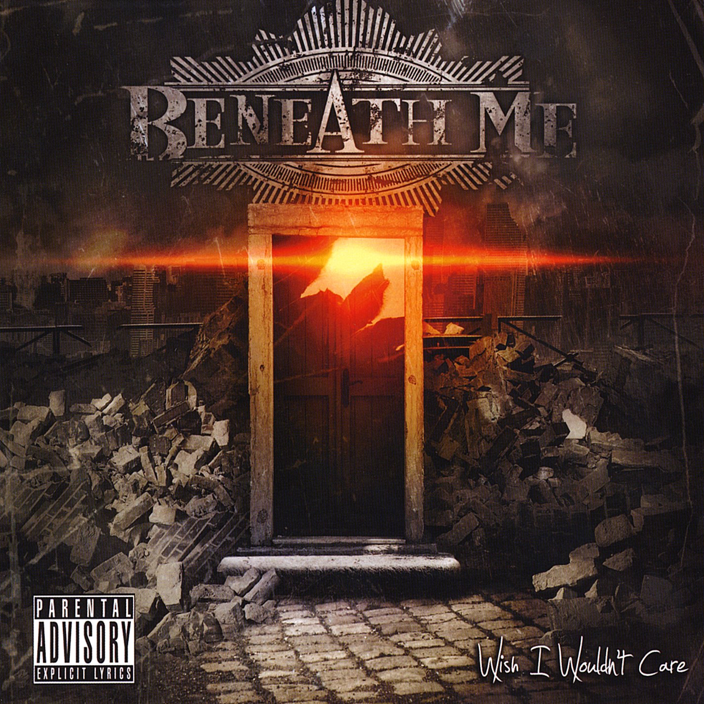 Wish I Wouldn't Care [Audio CD] Beneath Me