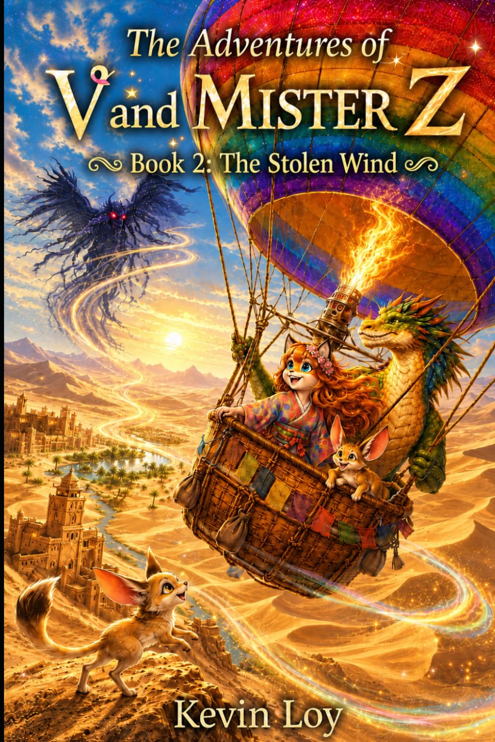 The Adventures of V and Mister Z: Book 2: The Stolen Wind