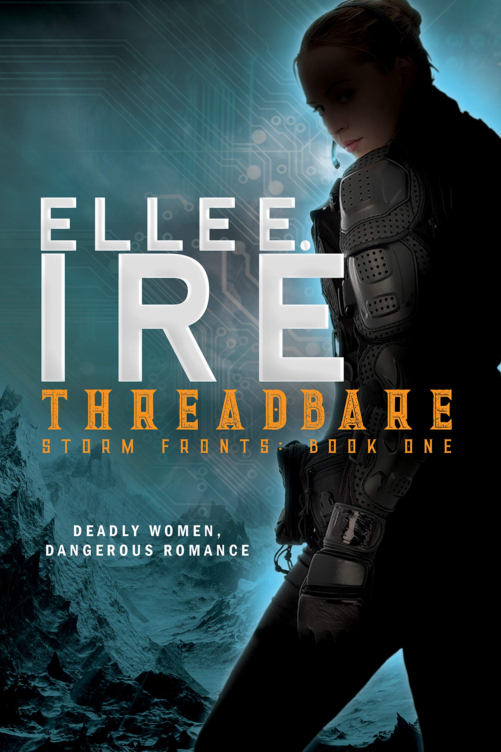 Threadbare Volume 1 (Storm Fronts)