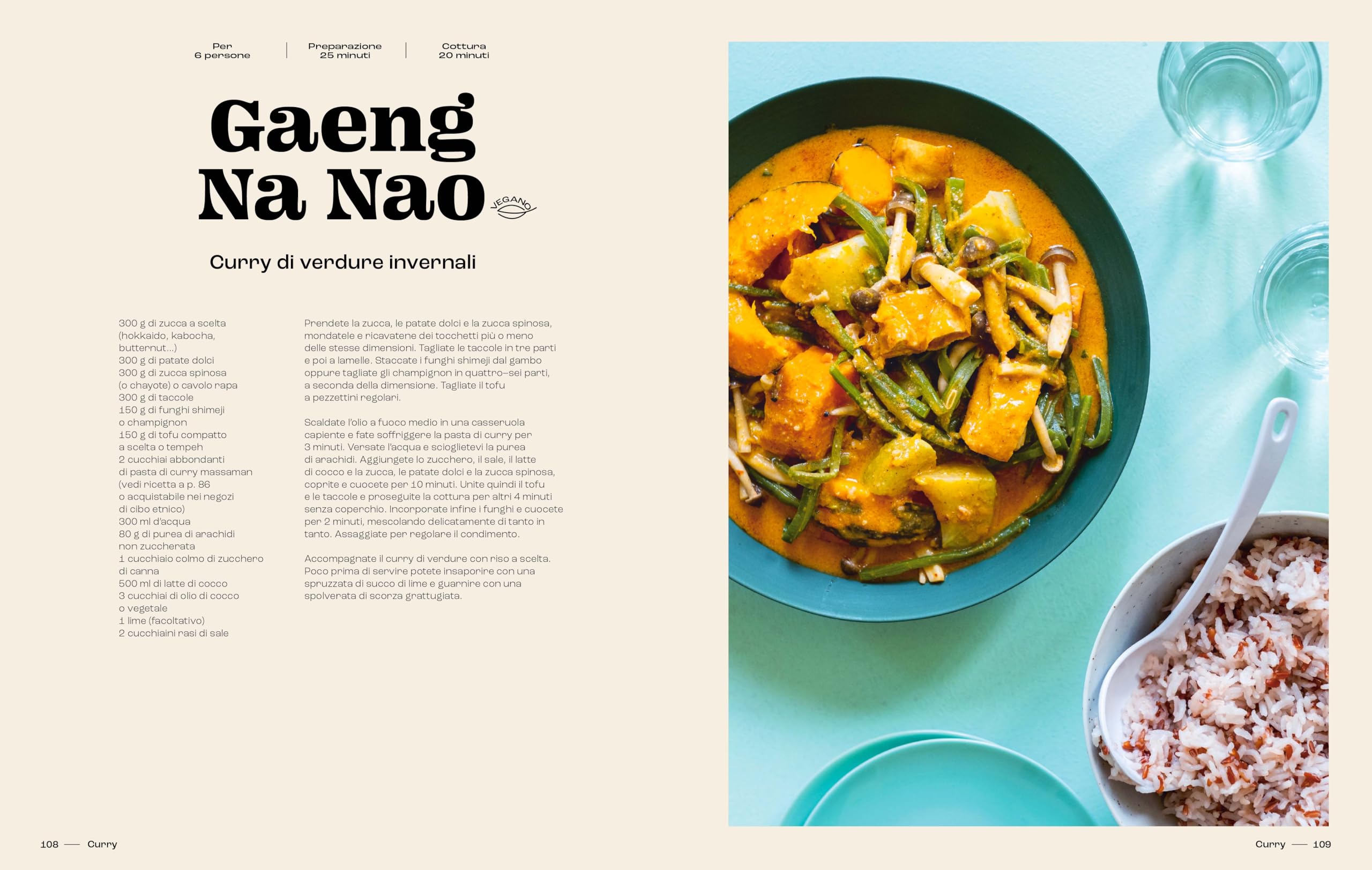 Cucina thailandese facile. 100 ricette, tecniche e consigli per cucinare a casa vostra come in Thailandia