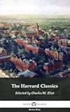 Delphi Complete Harvard Classics and Shelf of Fiction (Illustrated) (Delphi Series Nine Book 16)