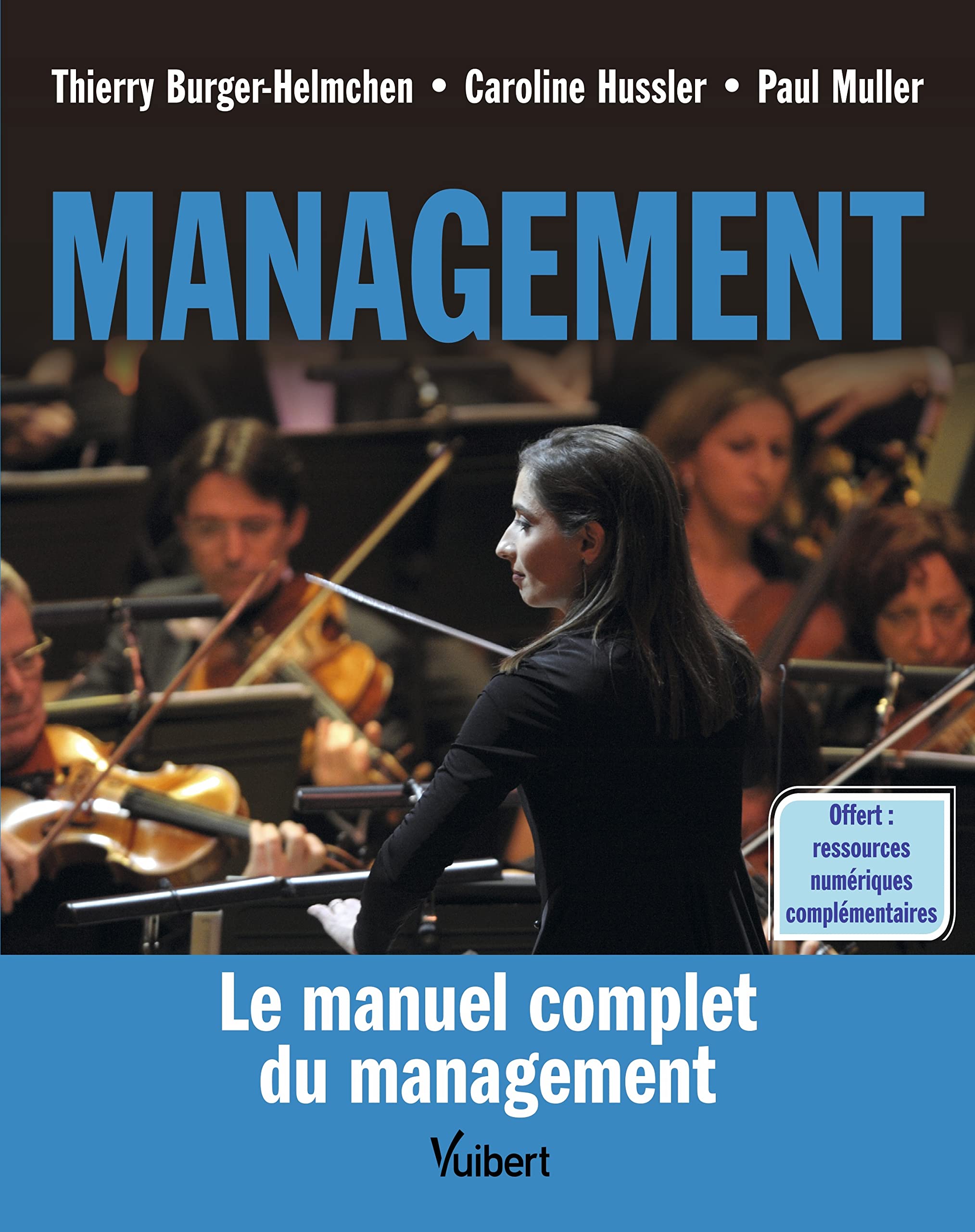 Management: Le manuel complet du management