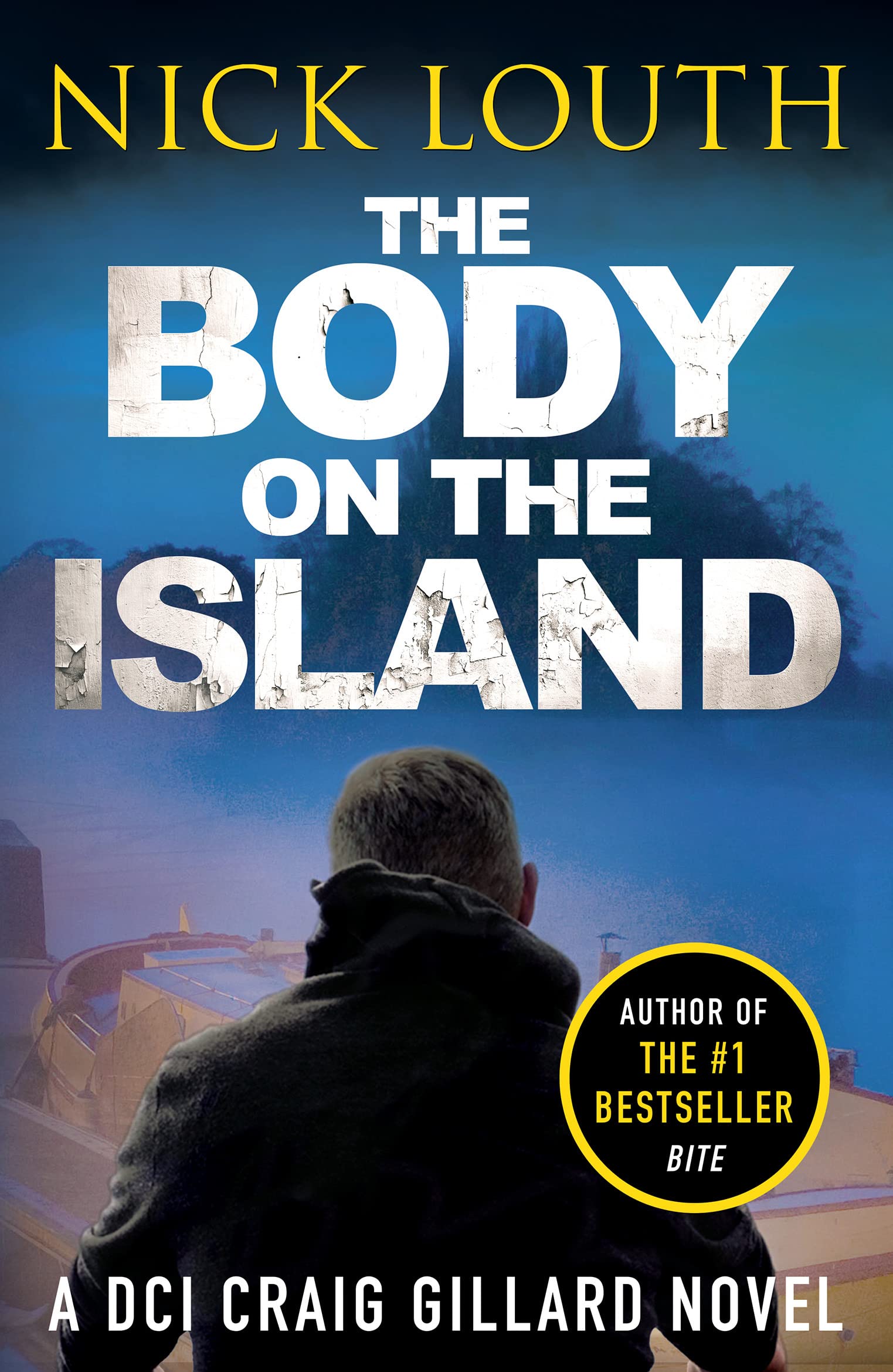 DCI Craig Gillard: The Body On The Island - Nick Louth (Paperback, 2020)