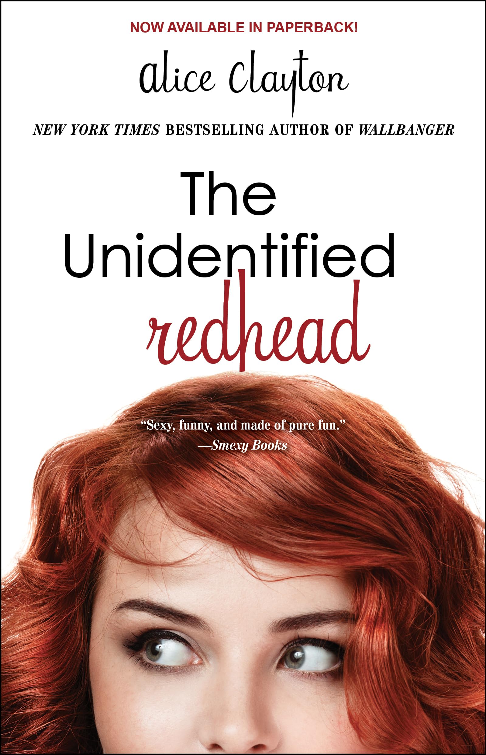 The Unidentified Redhead: Volume 1 (The Redhead Series)