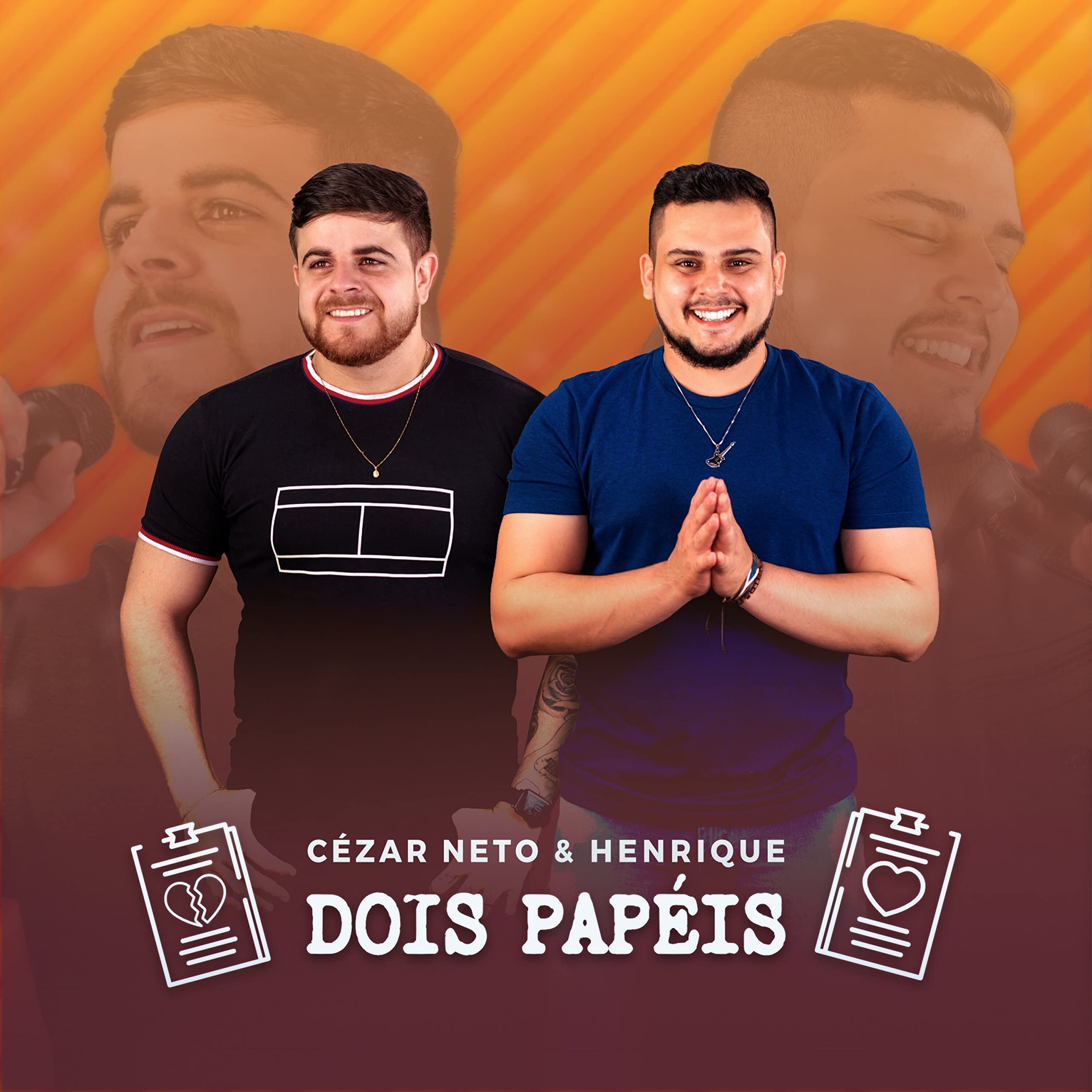 Cézar Neto e Henrique