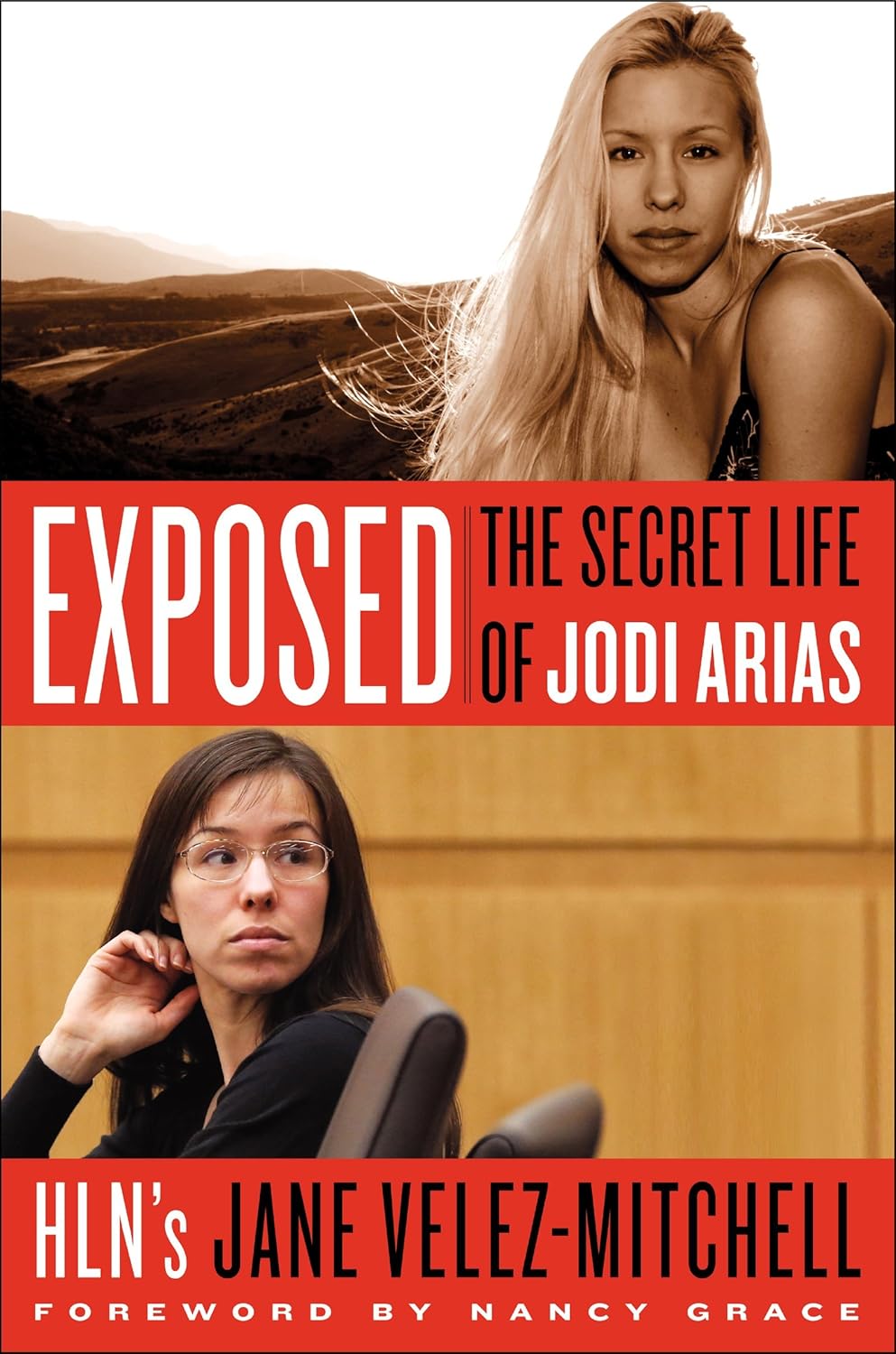 Exposed The Secret Life of Jodi Arias Amazon.eg