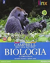Biologia. Il corpo umano. Per il triennio delle Scuole superiori. Con espansione online