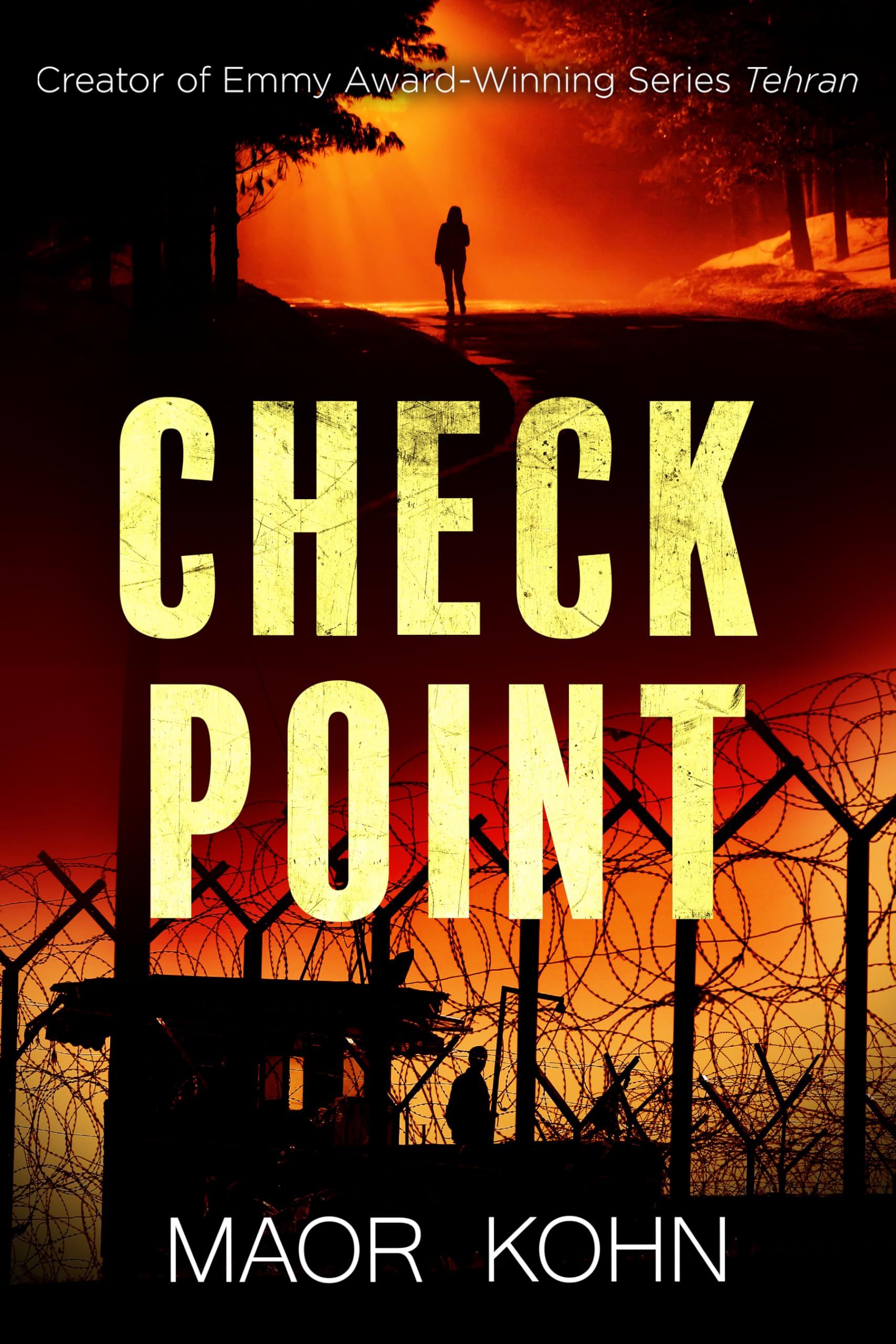 Check Point: A Thriller (Yael Lavie Book 1)