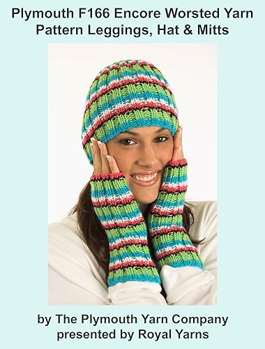 Plymouth F166 Encore Worsted Yarn Pattern Leggings, Hat & Mitts (I Want To Knit)
