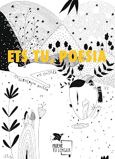 Ets tu, poesia: Antologia poètica en català