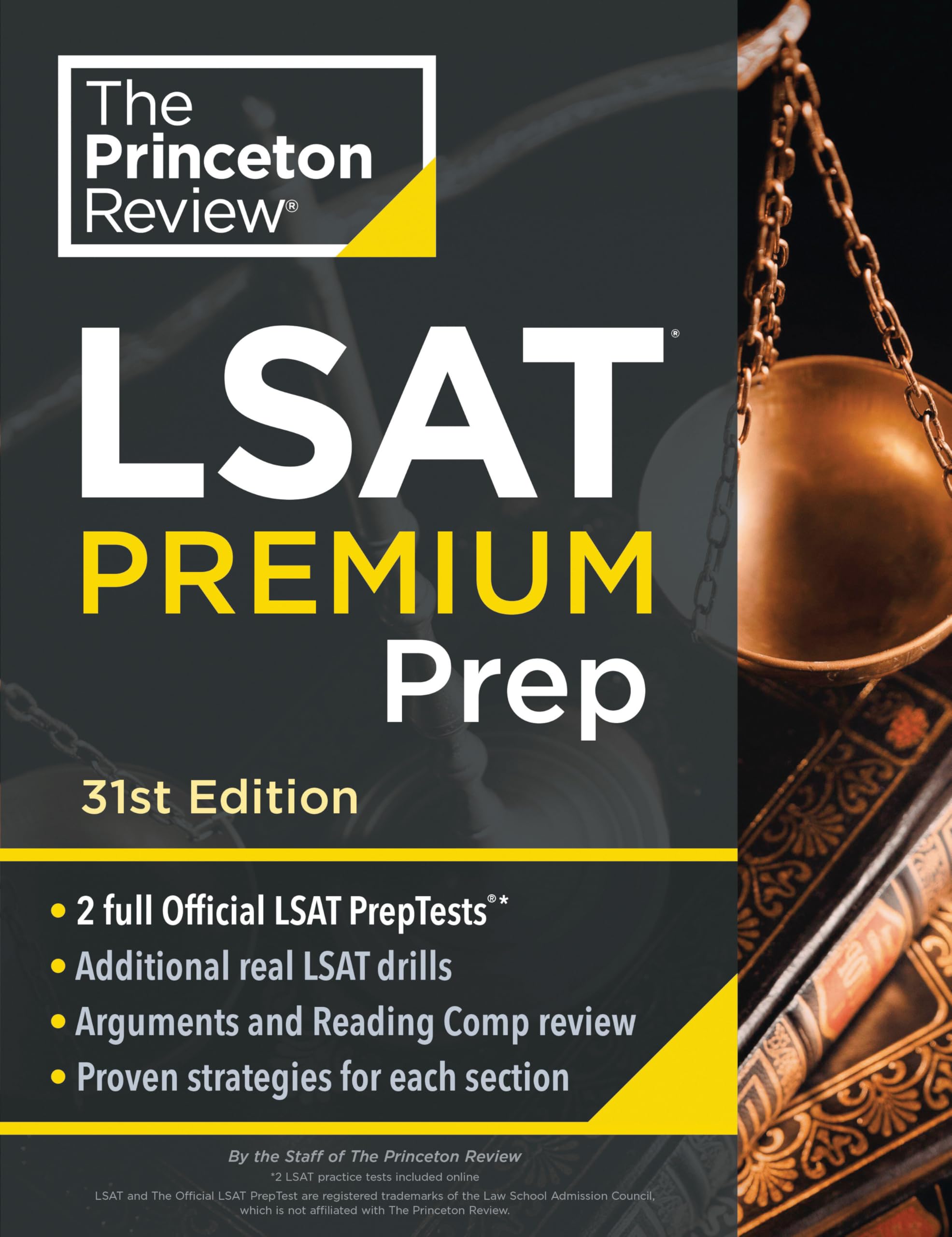 Princeton Review LSAT Premium Prep, 31st Edition: 2 Official LSAT PrepTests + Real LSAT Drills + Review for the New Exam