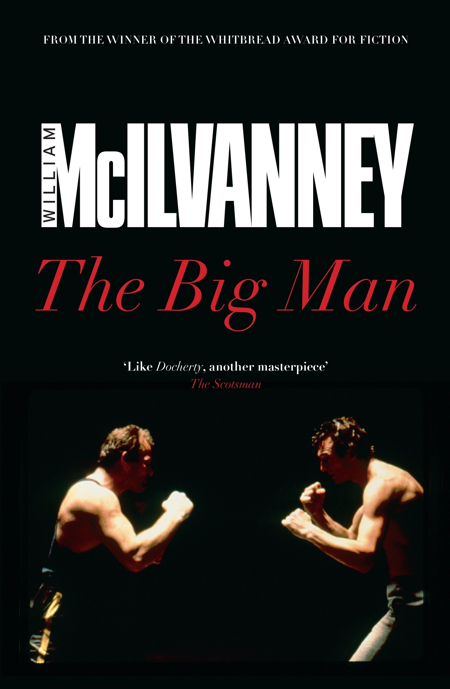 The Big Man by William McIlvanney (Paperback, 2014)