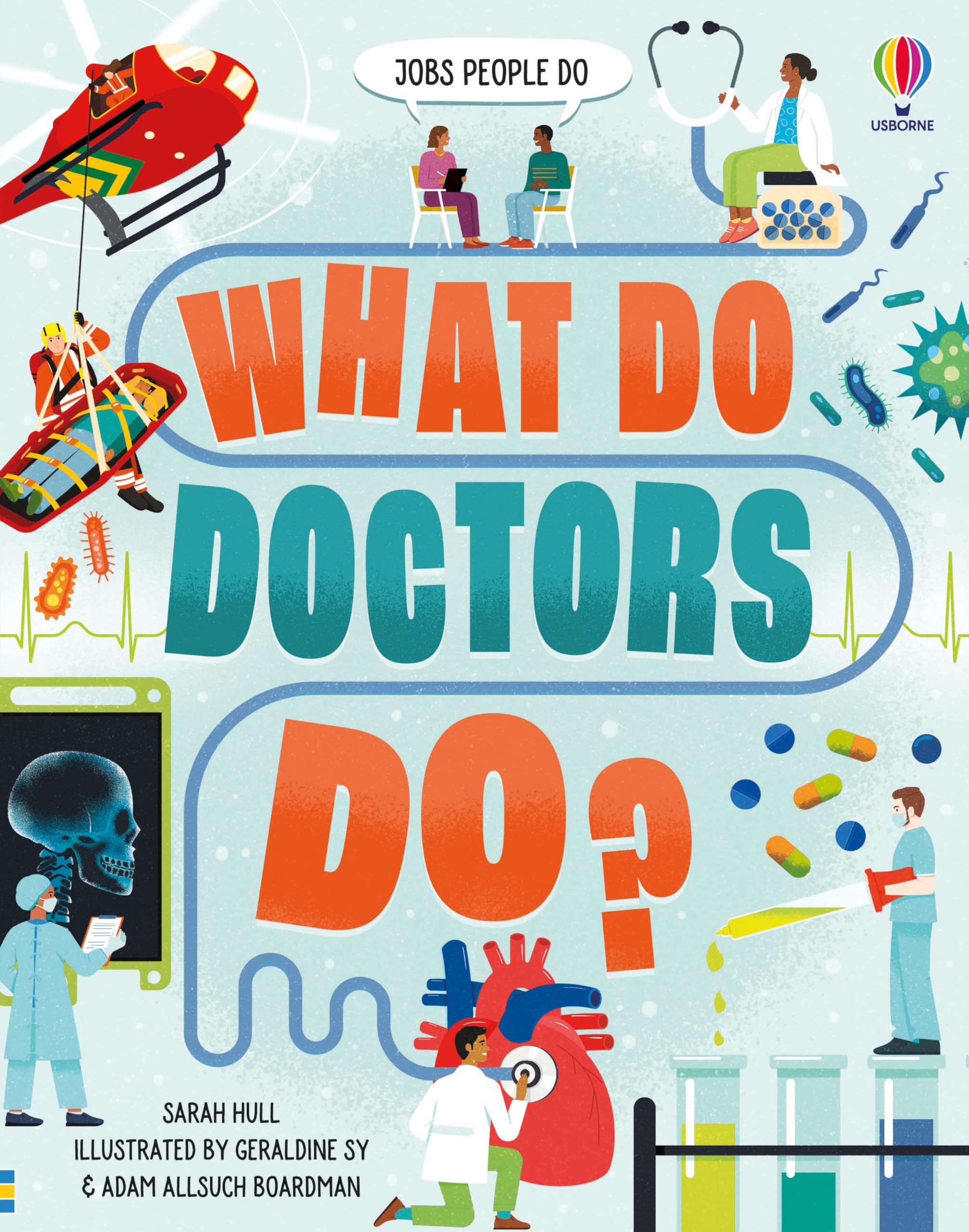 What Do Doctors Do? (Jobs People Do)