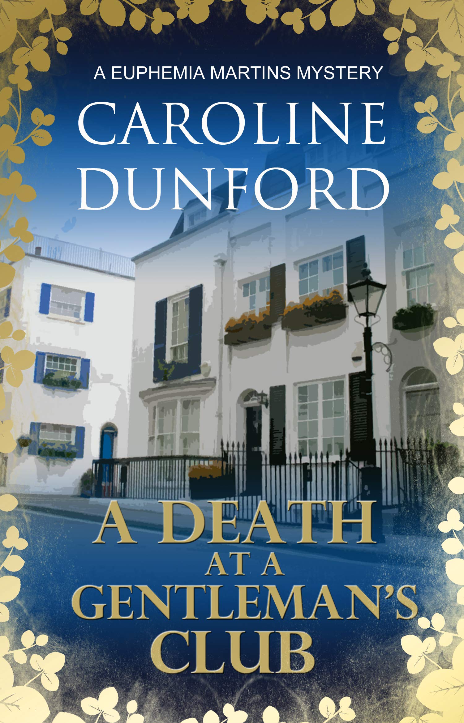 Buy A Death at a Gentleman's Club: A Euphemia Martins Mystery: 12 — BookShops.in