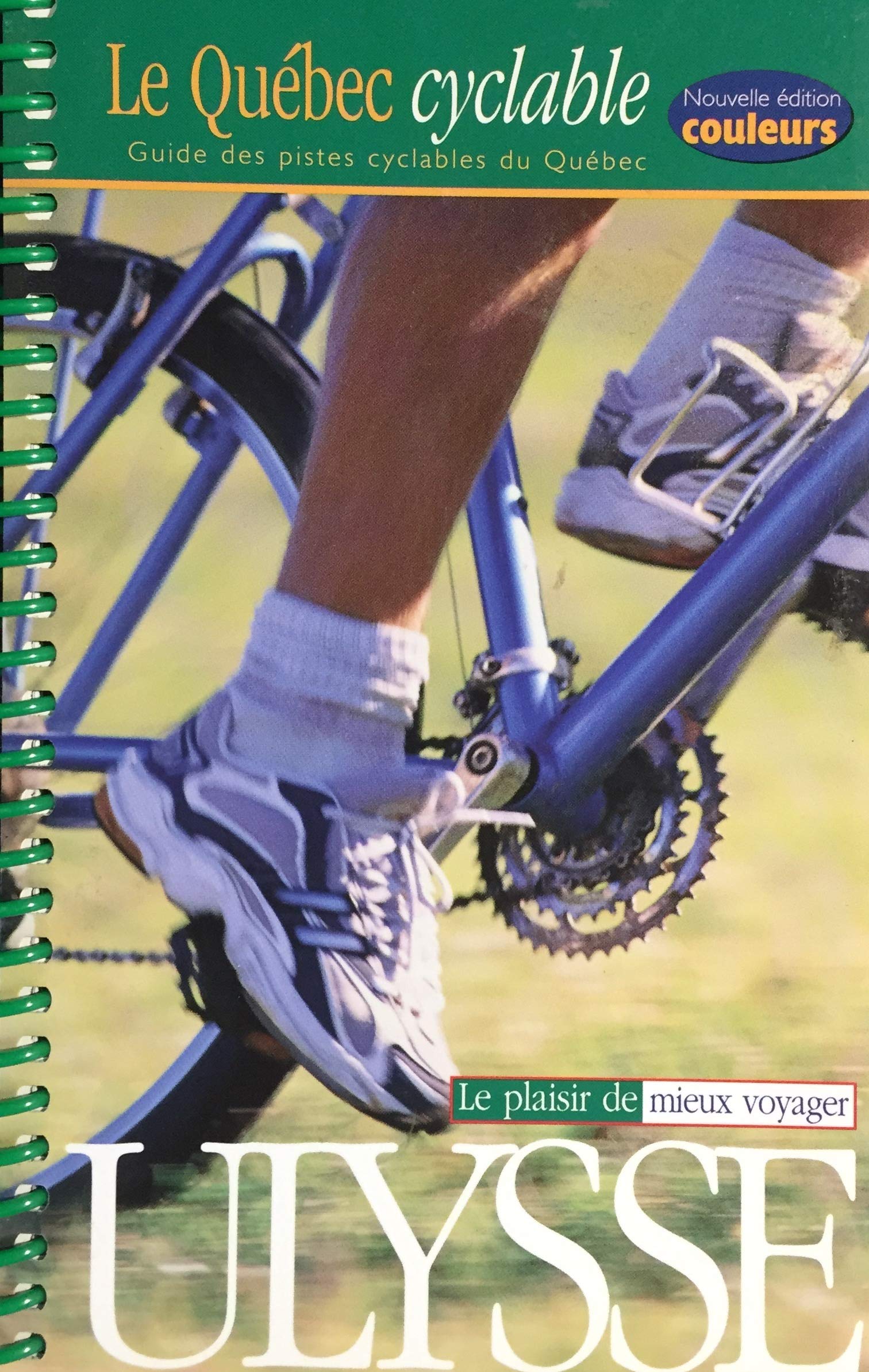QUÉBEC CYCLABLE (LE) [Paperback]