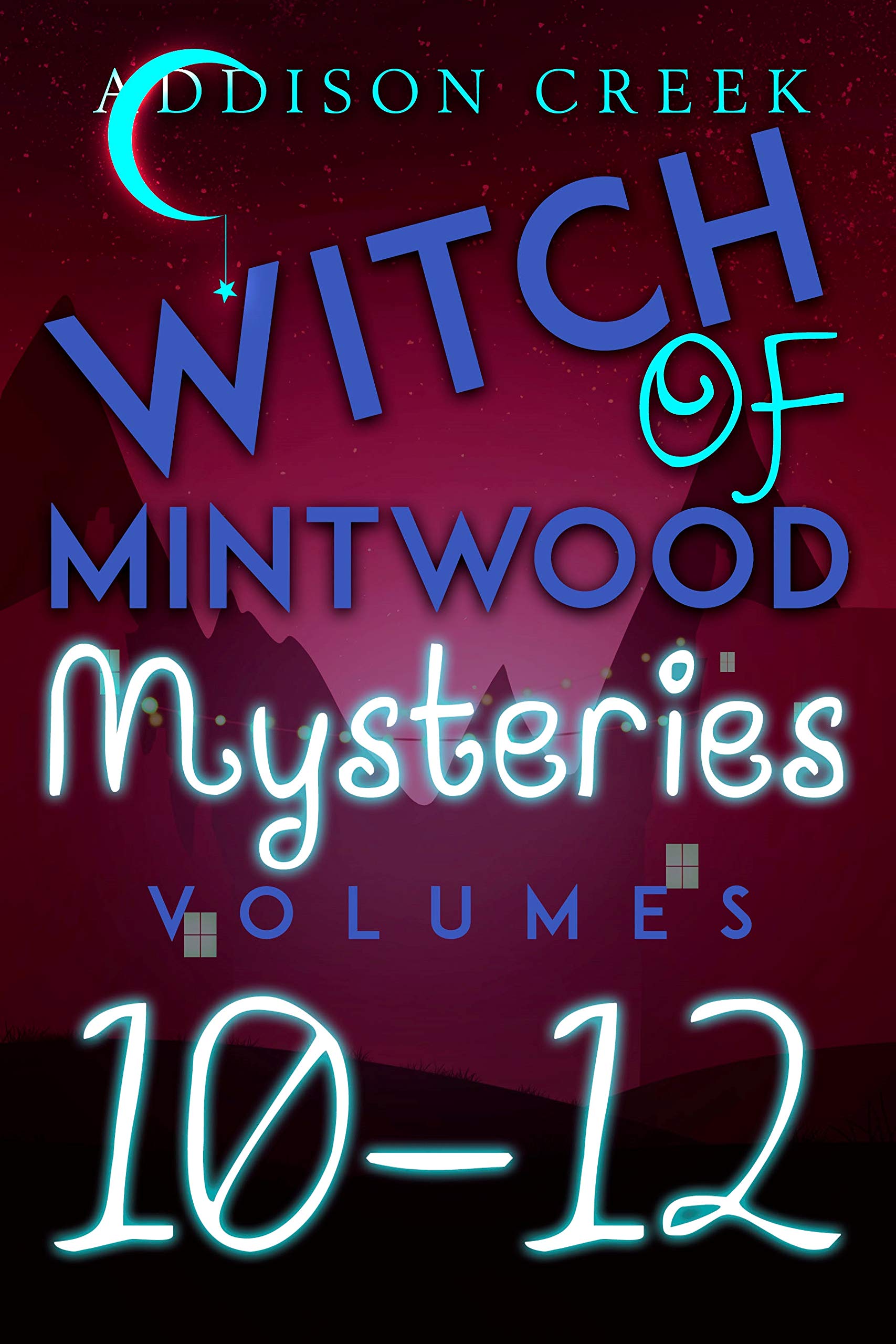 Cover of Witch of Mintwood Mysteries: Books 10-12