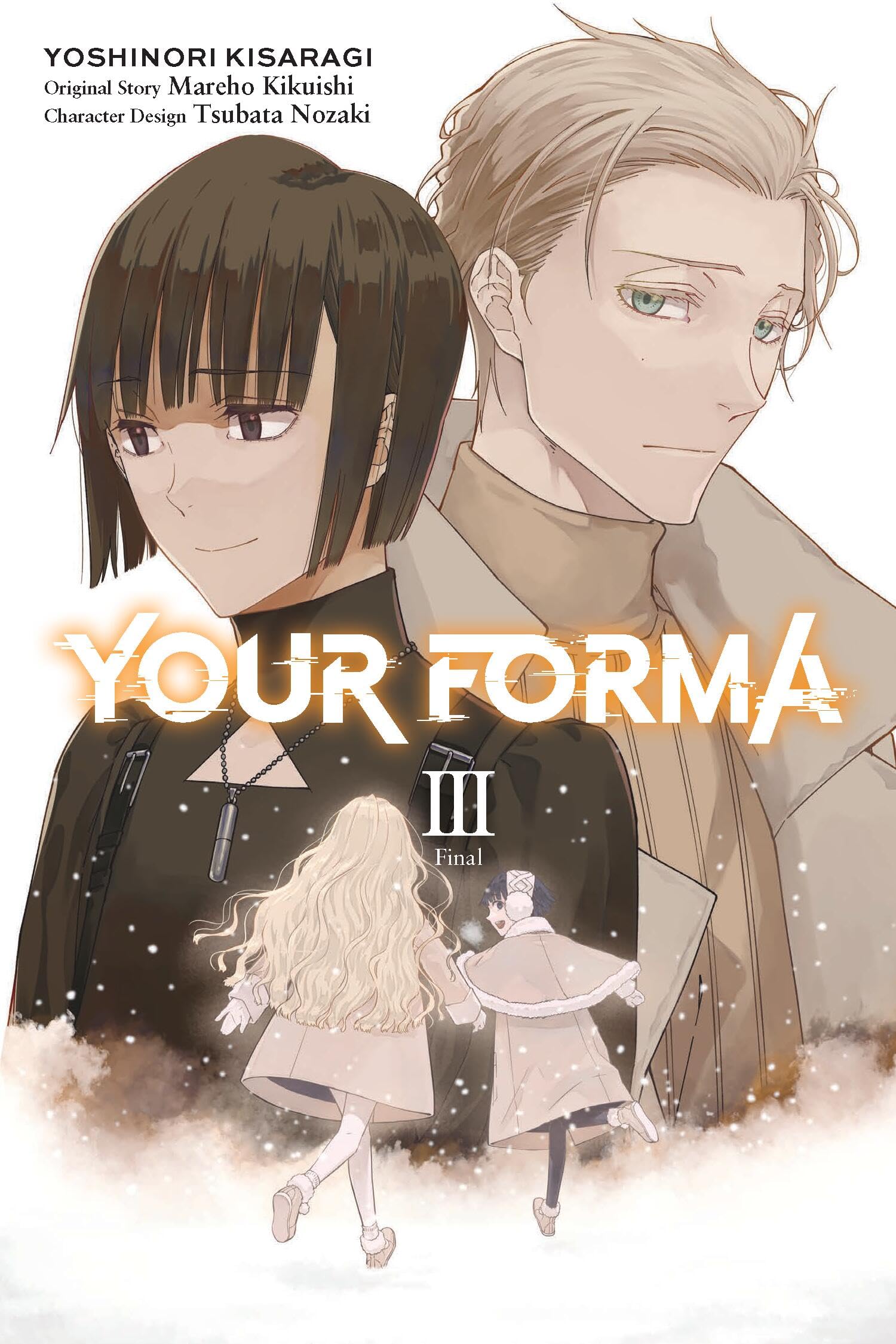 Your Forma, Vol. 3 (manga): Volume 3 (Your Forma (Manga))