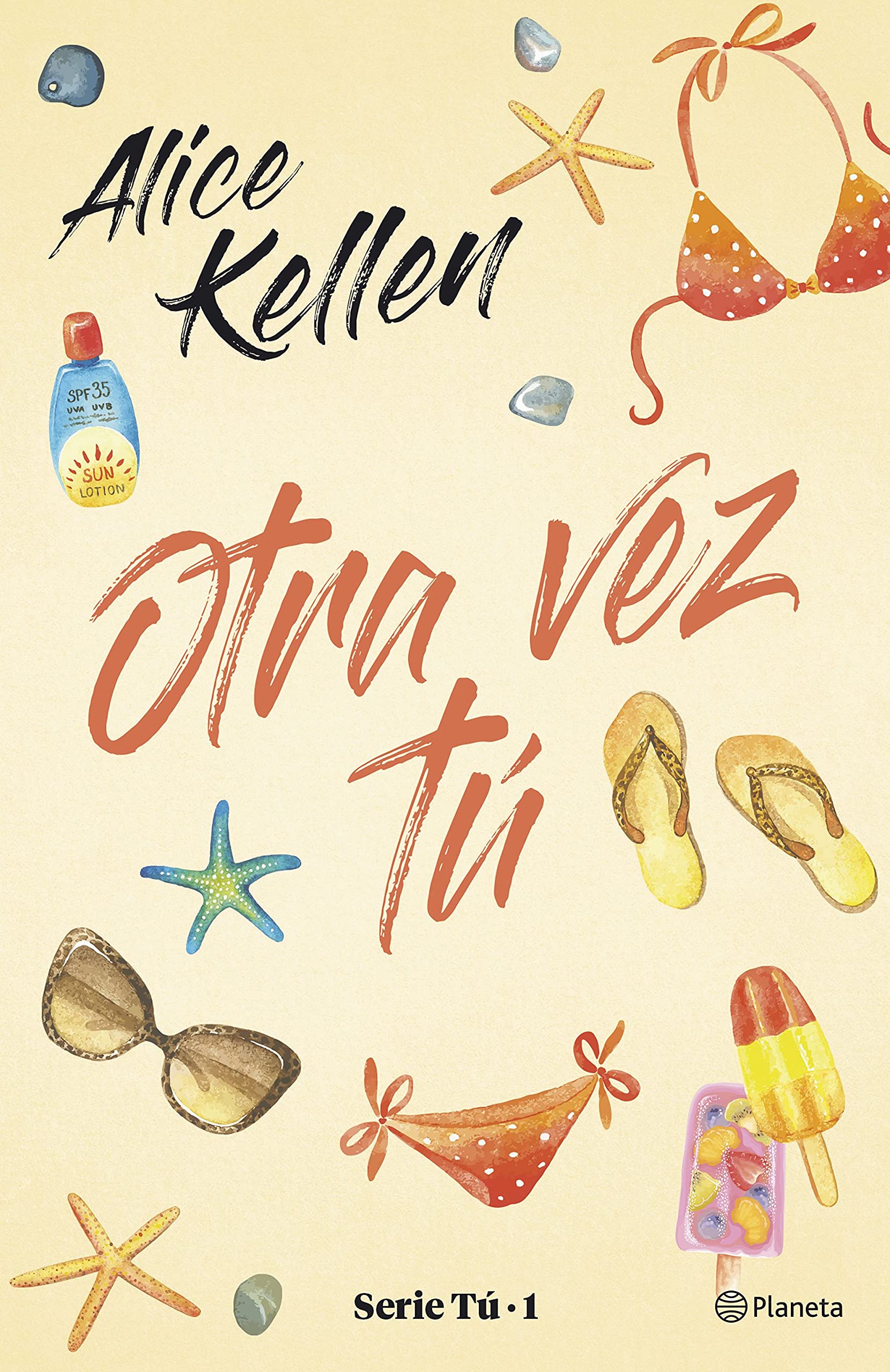 Otra vez tú (Planeta) (Spanish Edition)