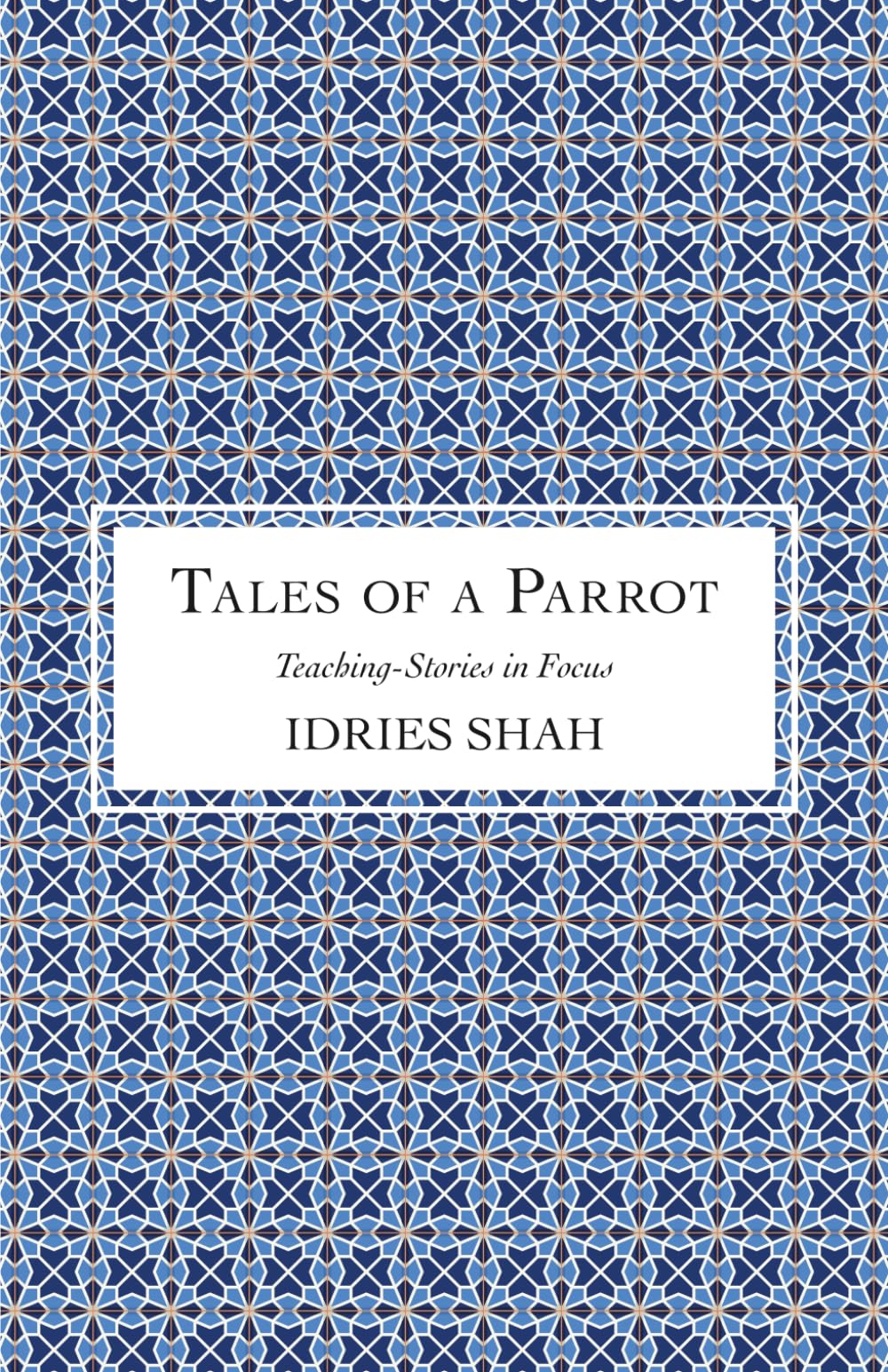 Tales of a Parrot (Teaching-Stories in Focus)