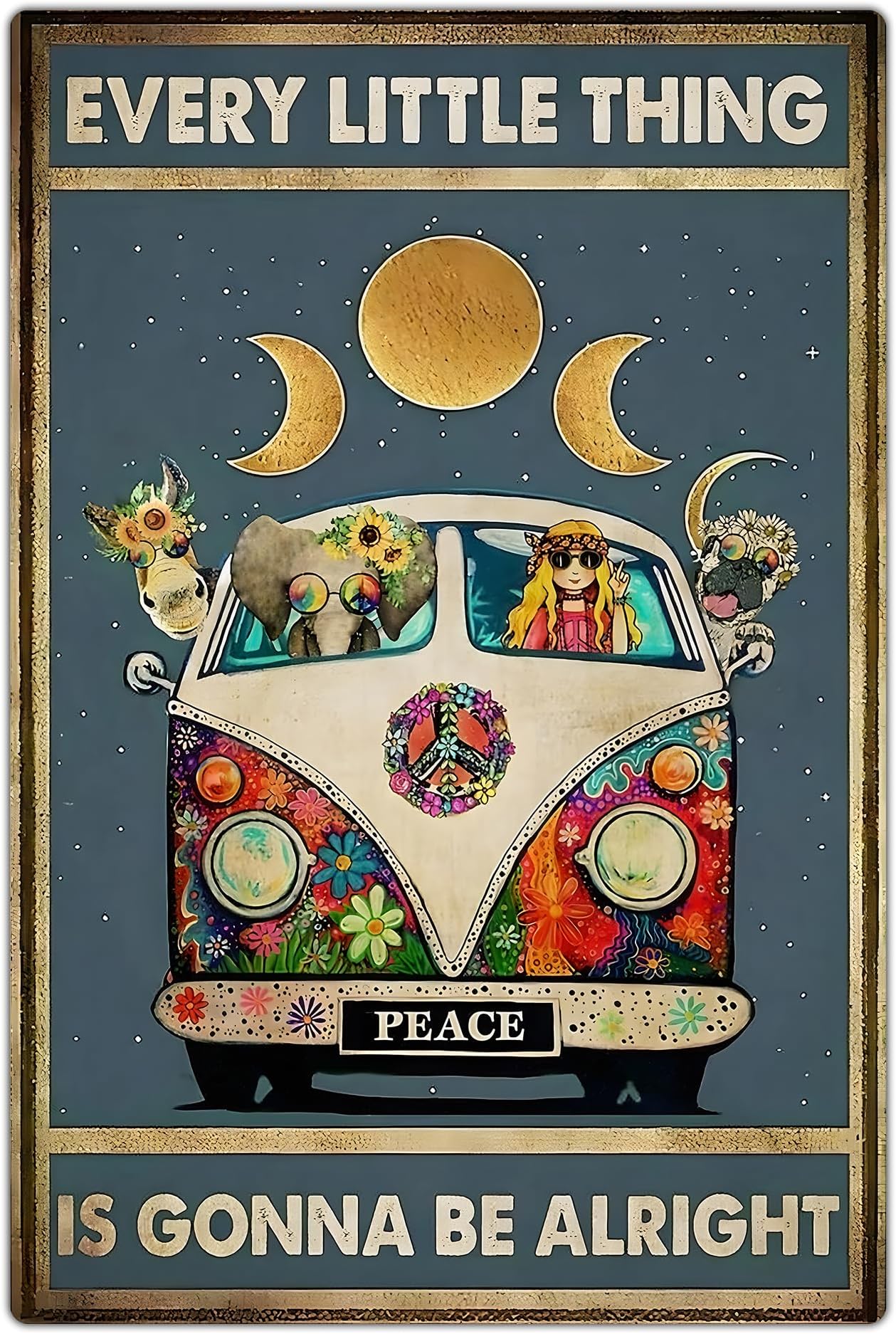 Retro Hippie Decor Wall Art Poster - "Every Little Thing is Gonna Be Alright" Vintage Metal Sign, Perfect for 70s Themed Rooms and Cool Poster Collections, 12 * 8 Inch (955)