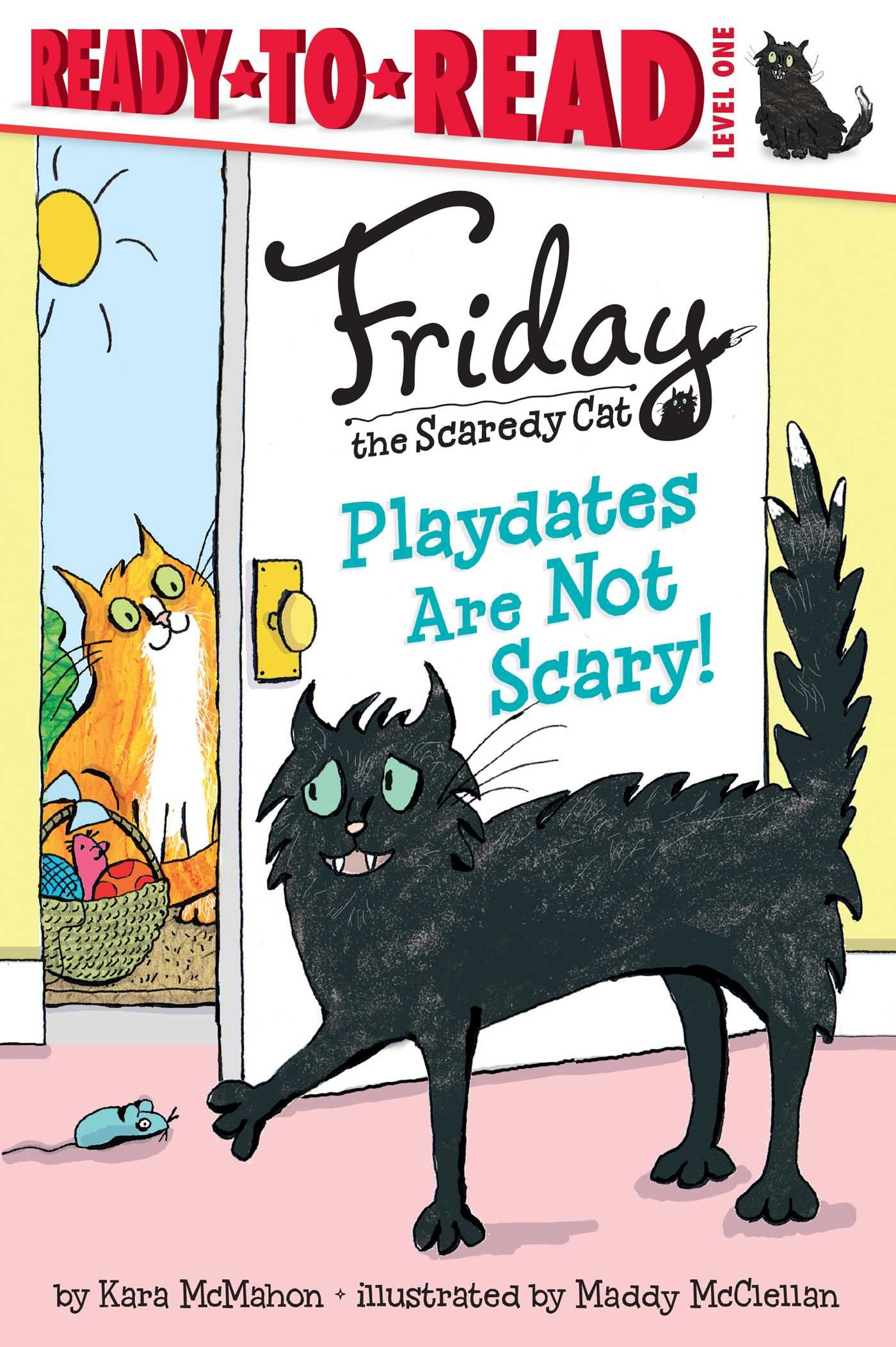 Playdates Are Not Scary! (Friday the Scaredy Cat)