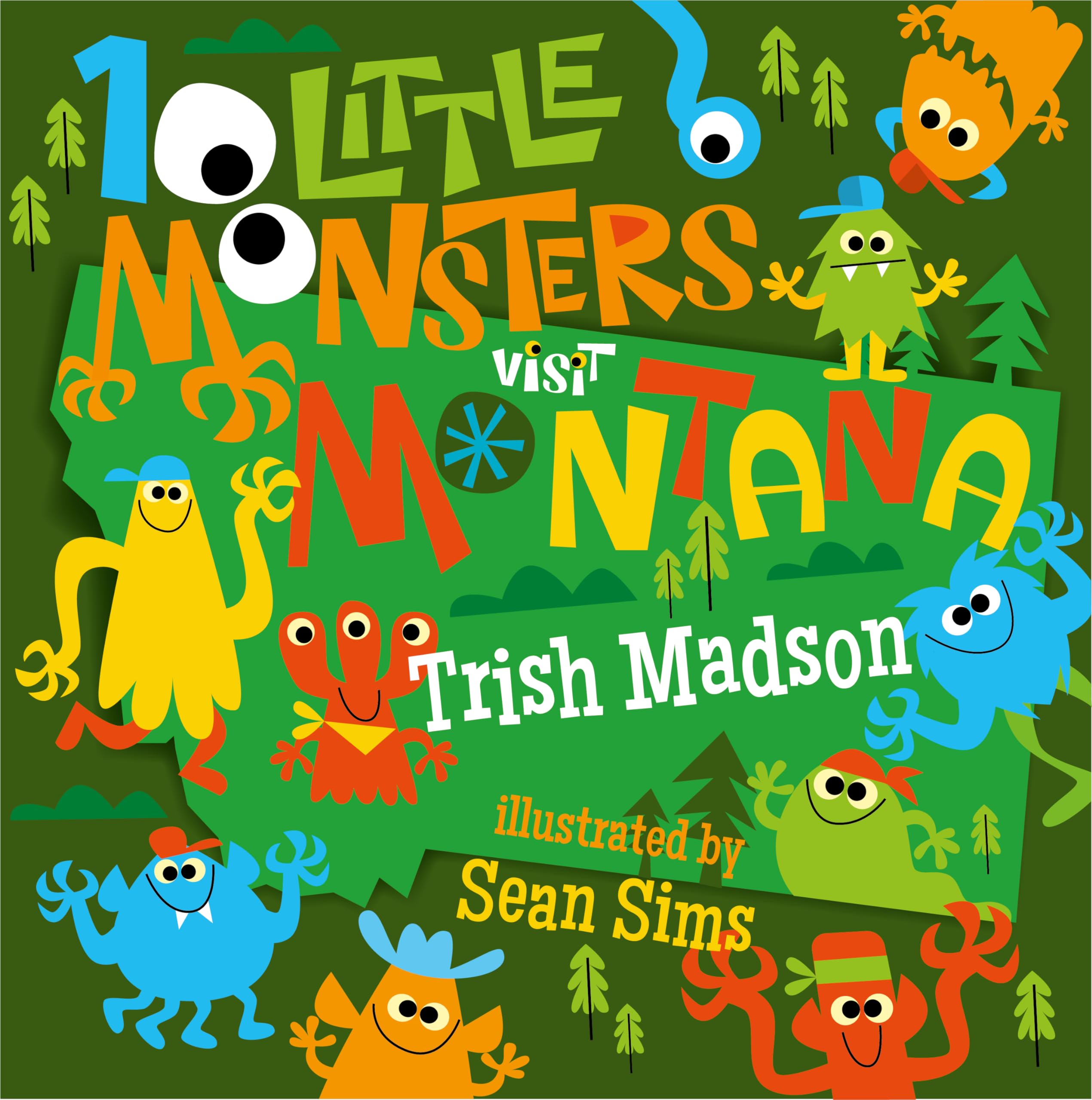 Cover of 10 Little Monsters Visit Montana