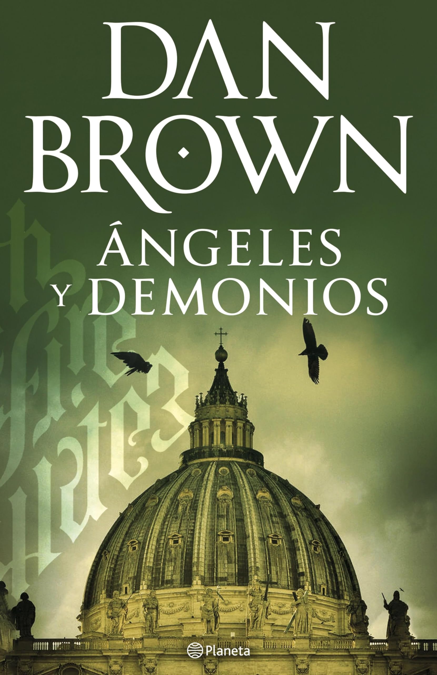 Ángeles y demonios (Serie Robert Langdon nº 1) (Spanish Edition)
