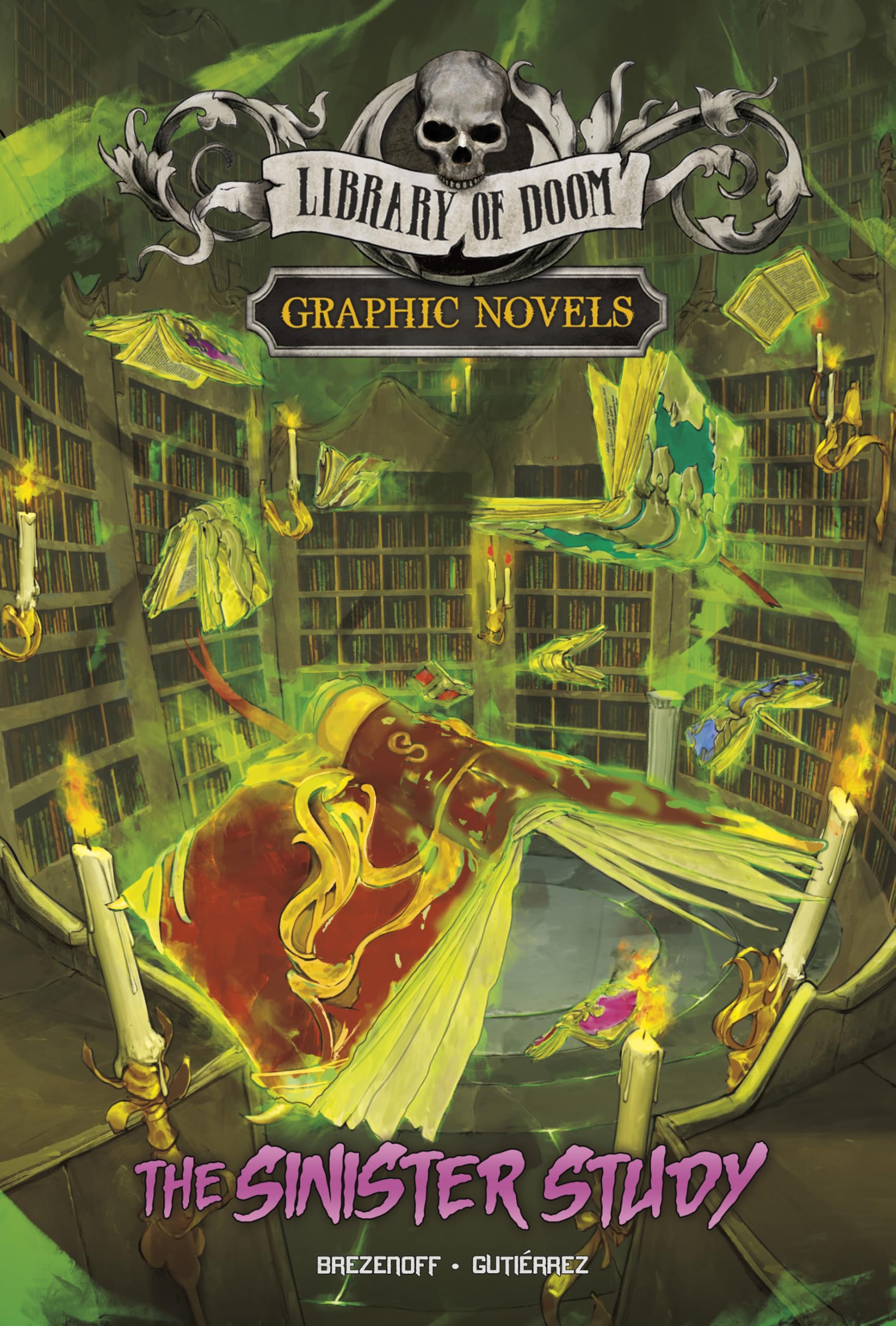 The Sinister Study: A Graphic Novel (Library of Doom Graphic Novels)