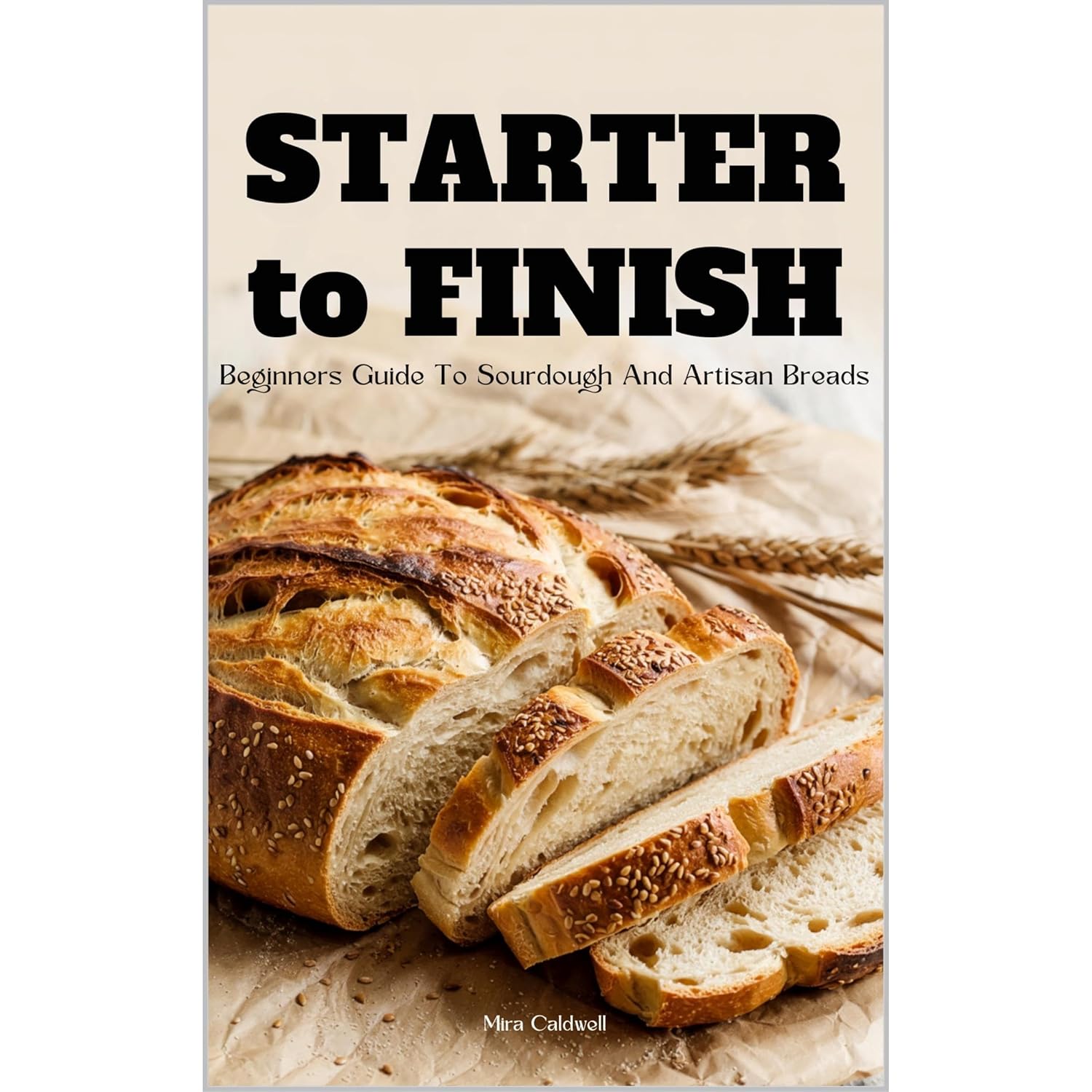 Starter to Finish: Beginner Guide to Sourdough and Artisan Breads    
	                
	            

                 
                        Audible Audiobook 
                  
                        – Unabridged