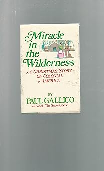 Miracle in the Wilderness