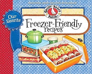 Our Favorite Freezer-Friendly Recipes (Our Favorite Recipes Collection)