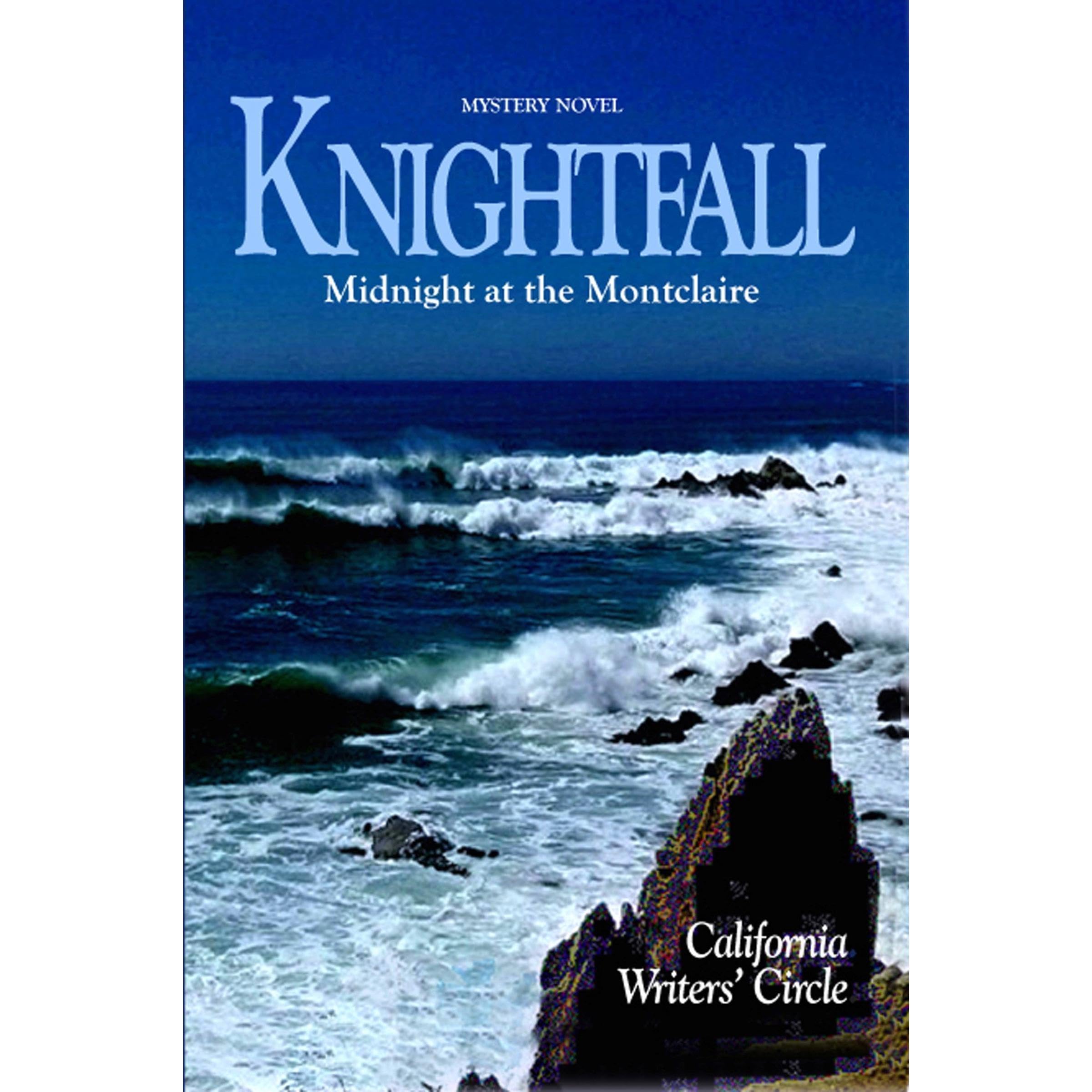 Knightfall: Midnight at the Montclaire