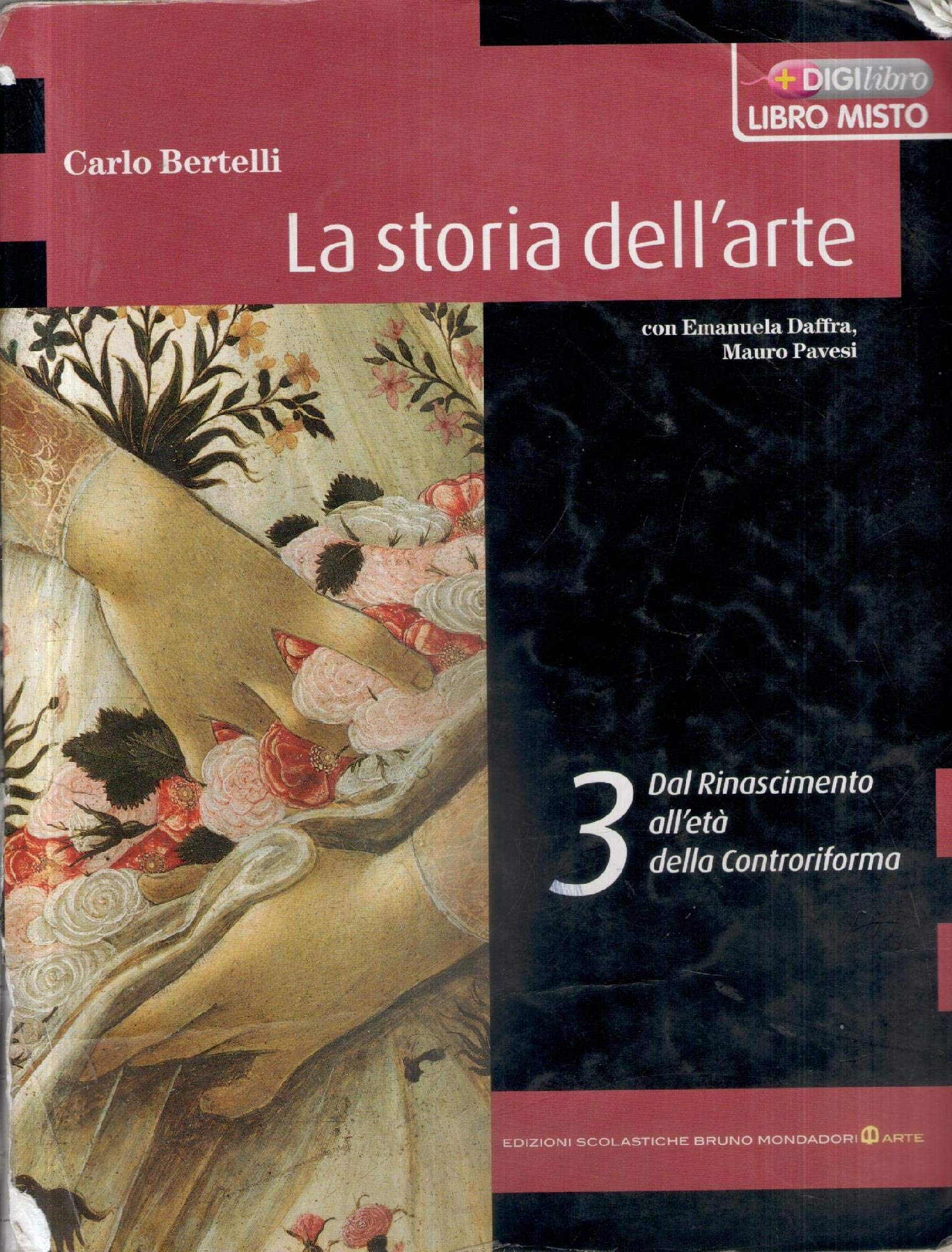 La storia dell'arte. Dal Rinascimento all'età della Controriforma. Con espansione online. Per le Scuole superiori