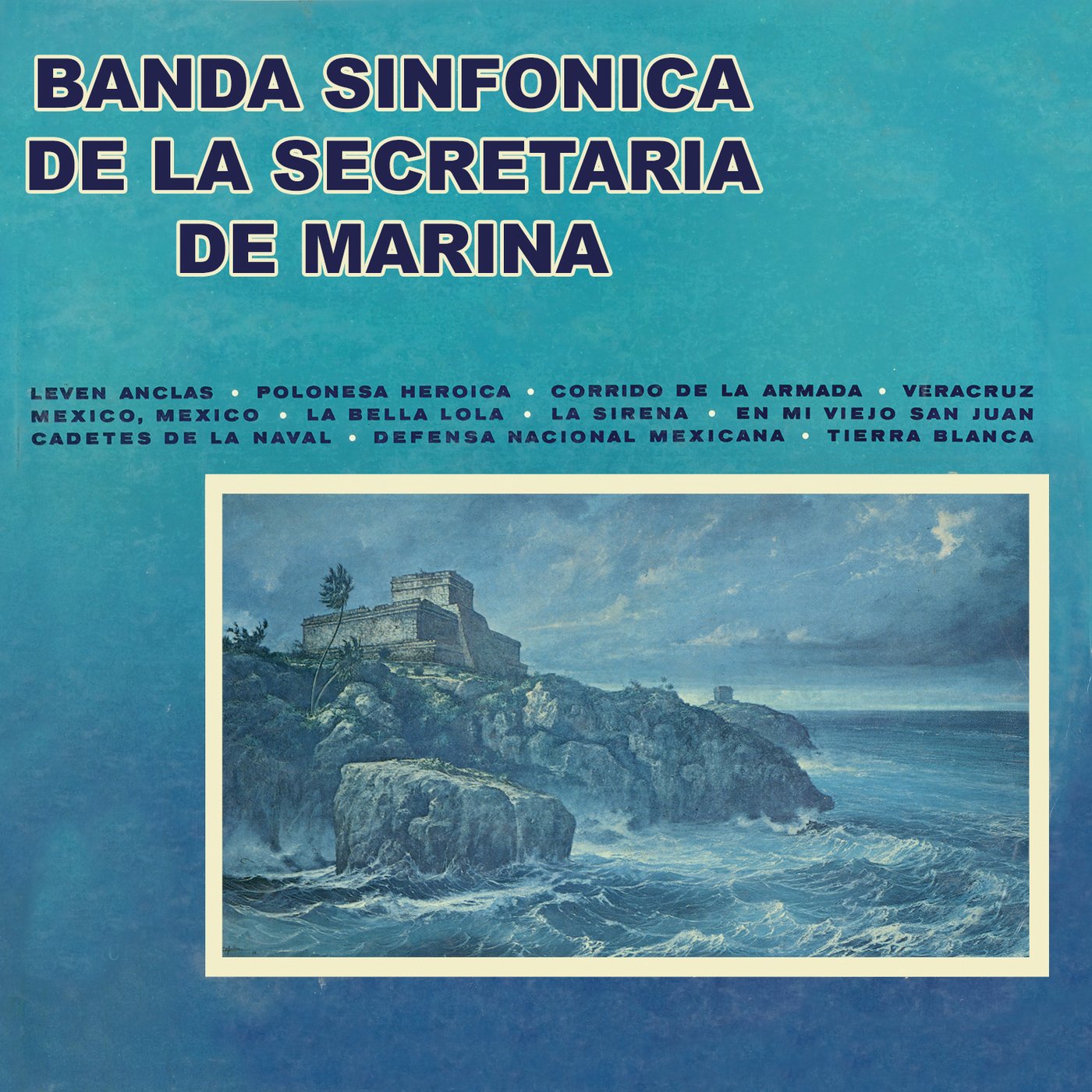 Banda Sinfónica De La Secretaría De Marina