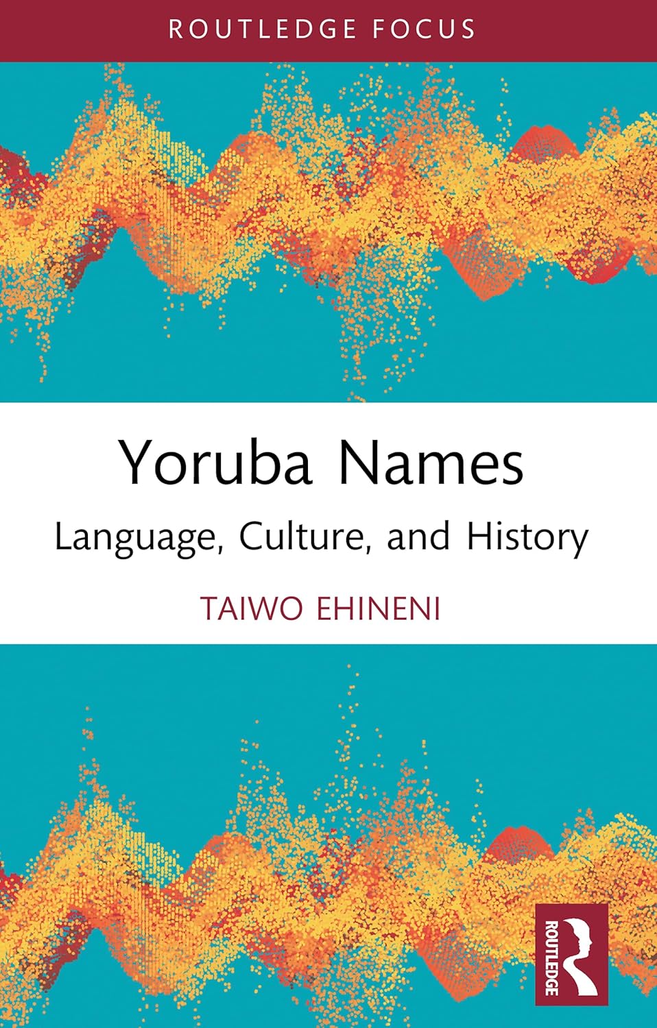 Yoruba Names: Language, Culture, and History (Routledge Studies in the Modern History of Africa)      1st Edition, Kindle Edition