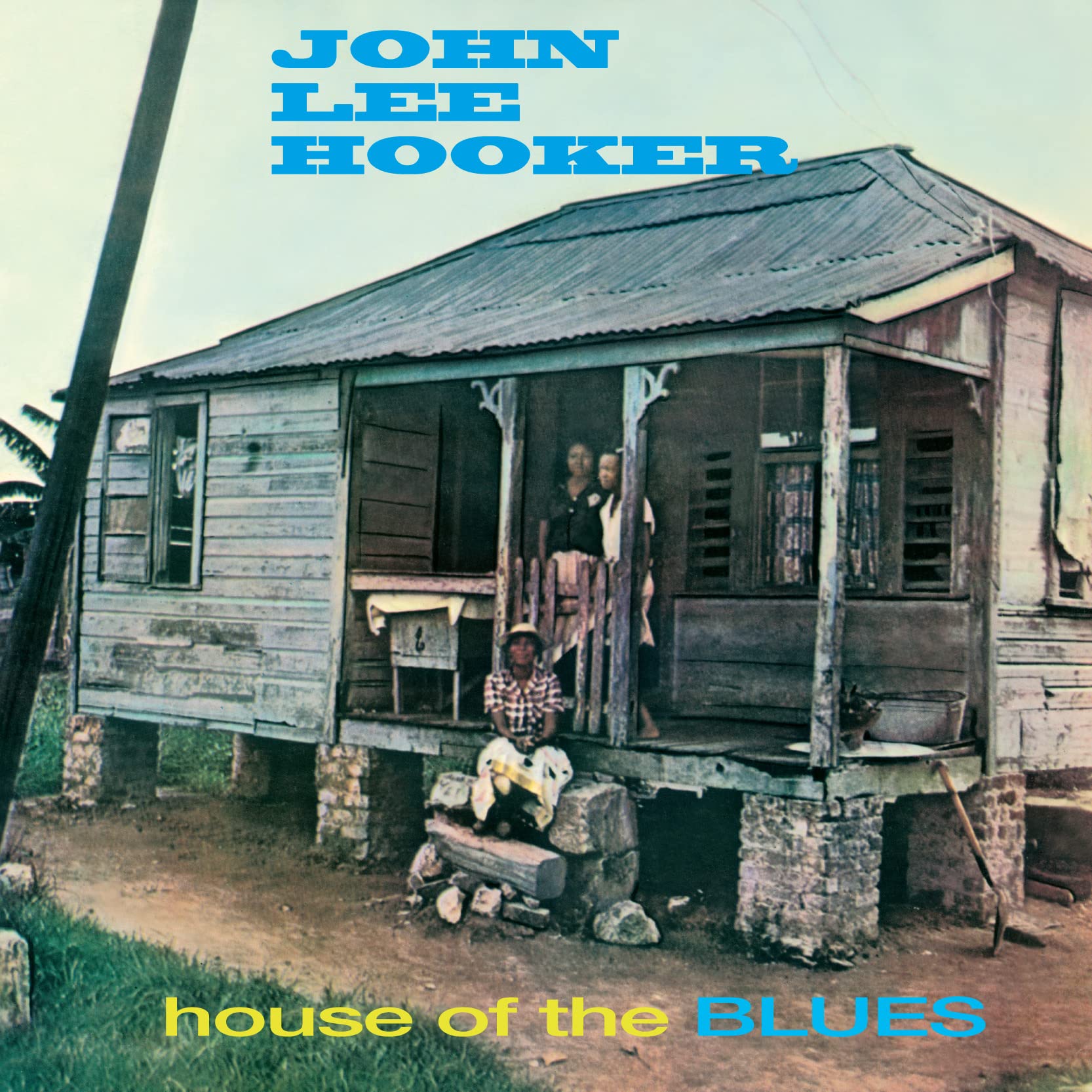 John Lee Hooker - House Of The Blues [Ltd. Ed. Blue Vinyl]