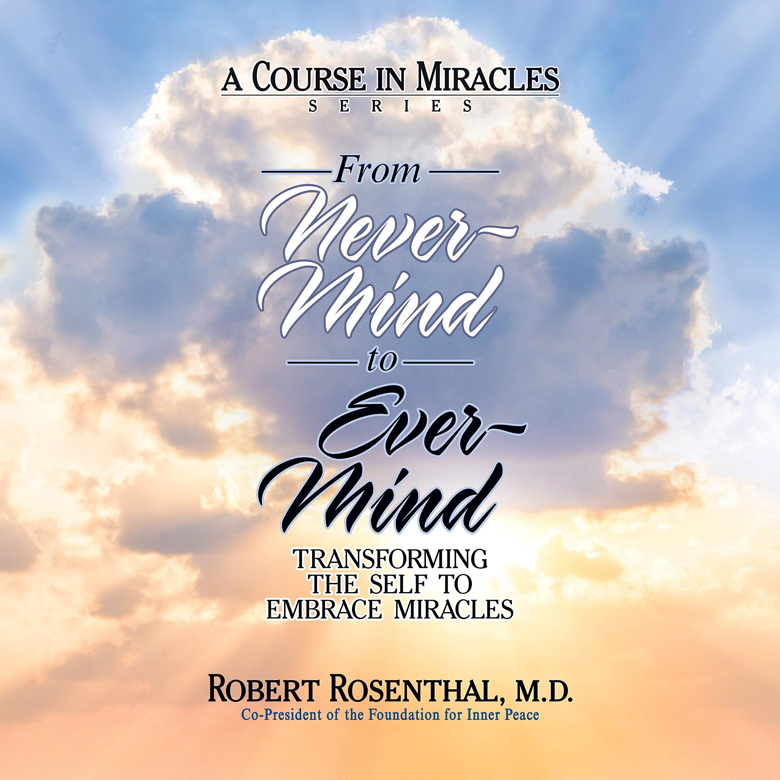 Cover art for From Never-Mind to Ever-Mind