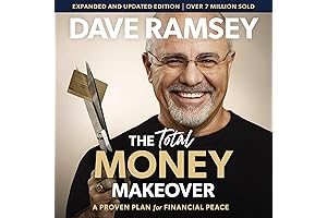 The Total Money Makeover: Financial Planning for Beginners