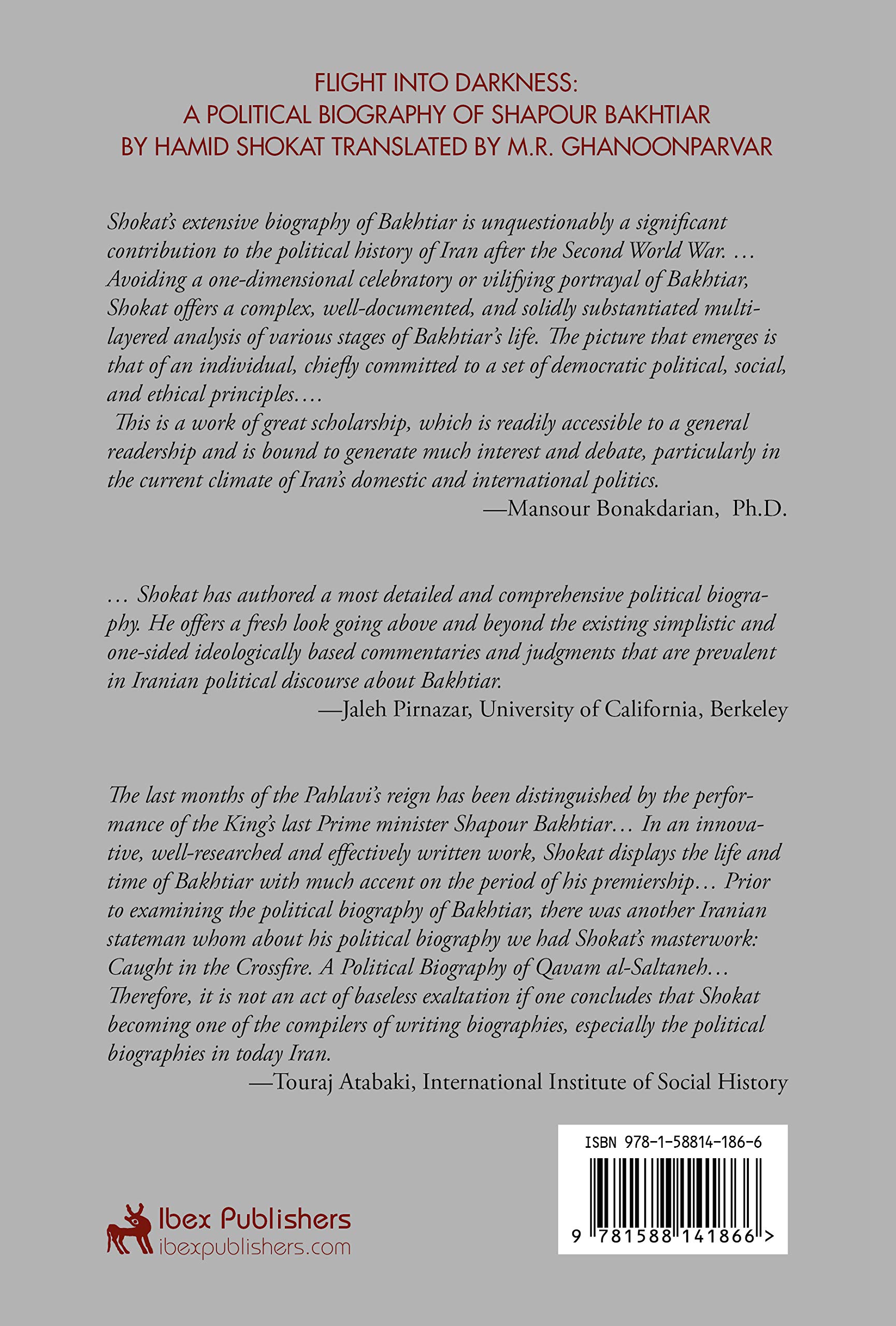 Flight Into Darkness: A Political Biography of Shapour Bakhtiar