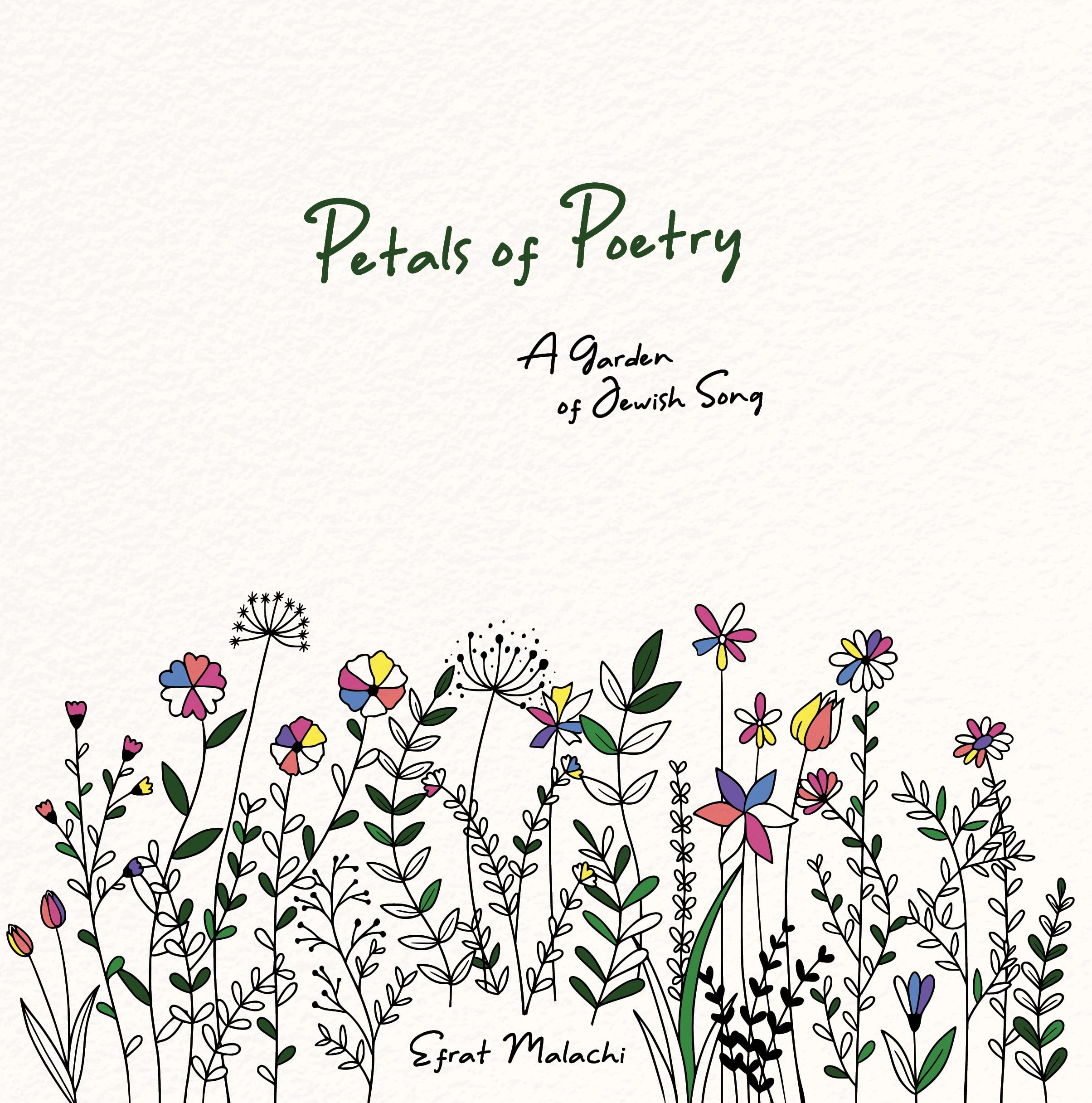 Petals of Poetry: A garden of Jewish Song