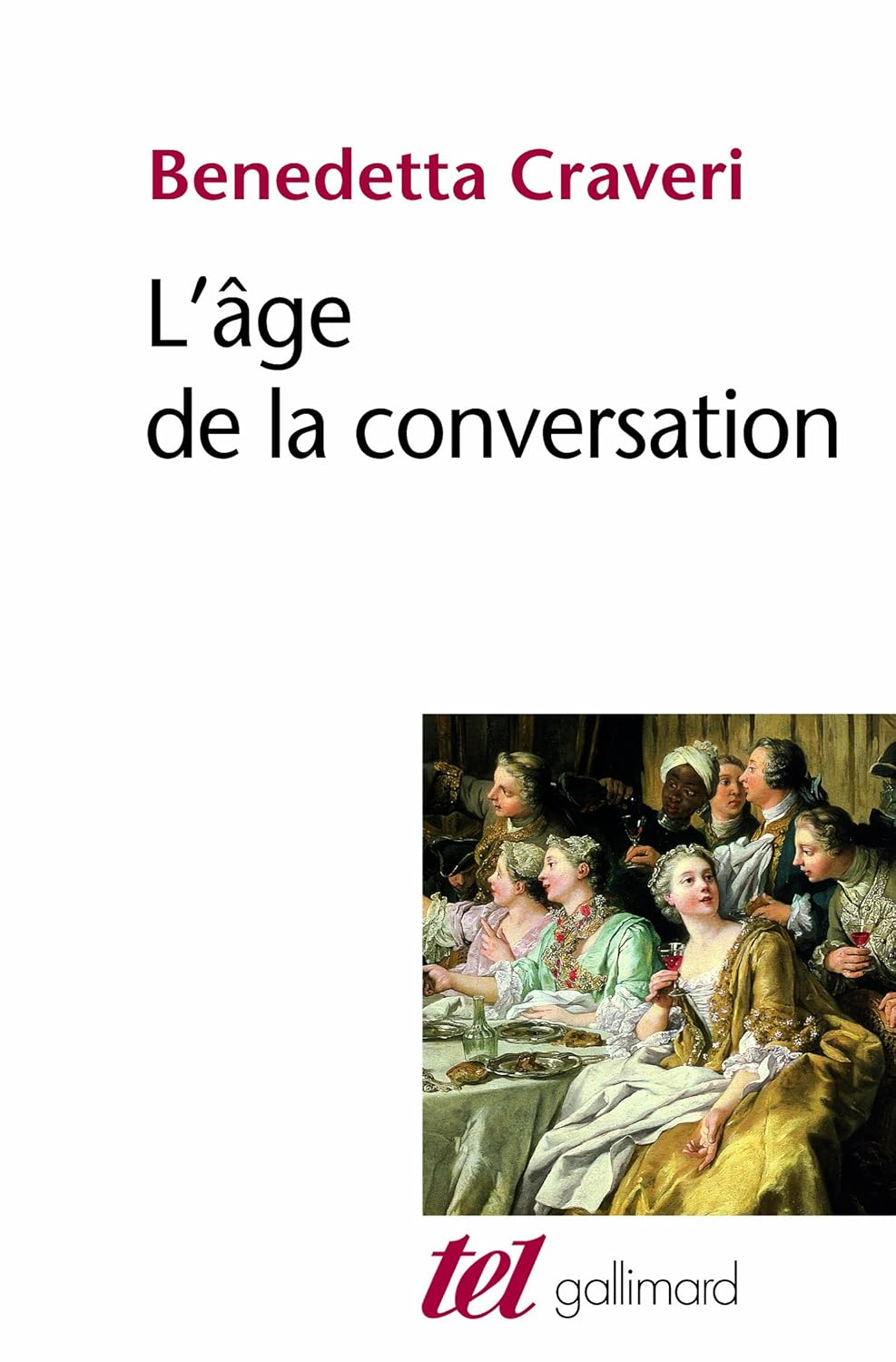 L'Âge de la conversation      Pocket Book – May 13, 2005