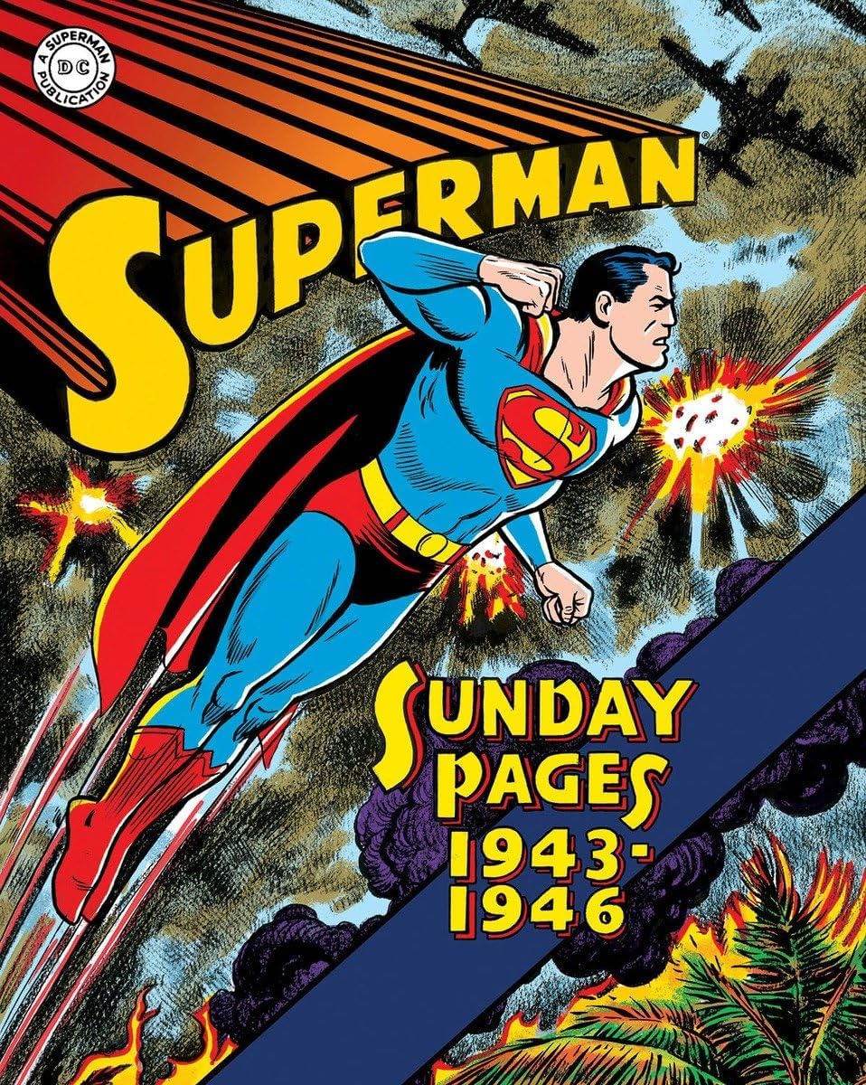 Superman: The Golden Age Sundays 1943โ1946