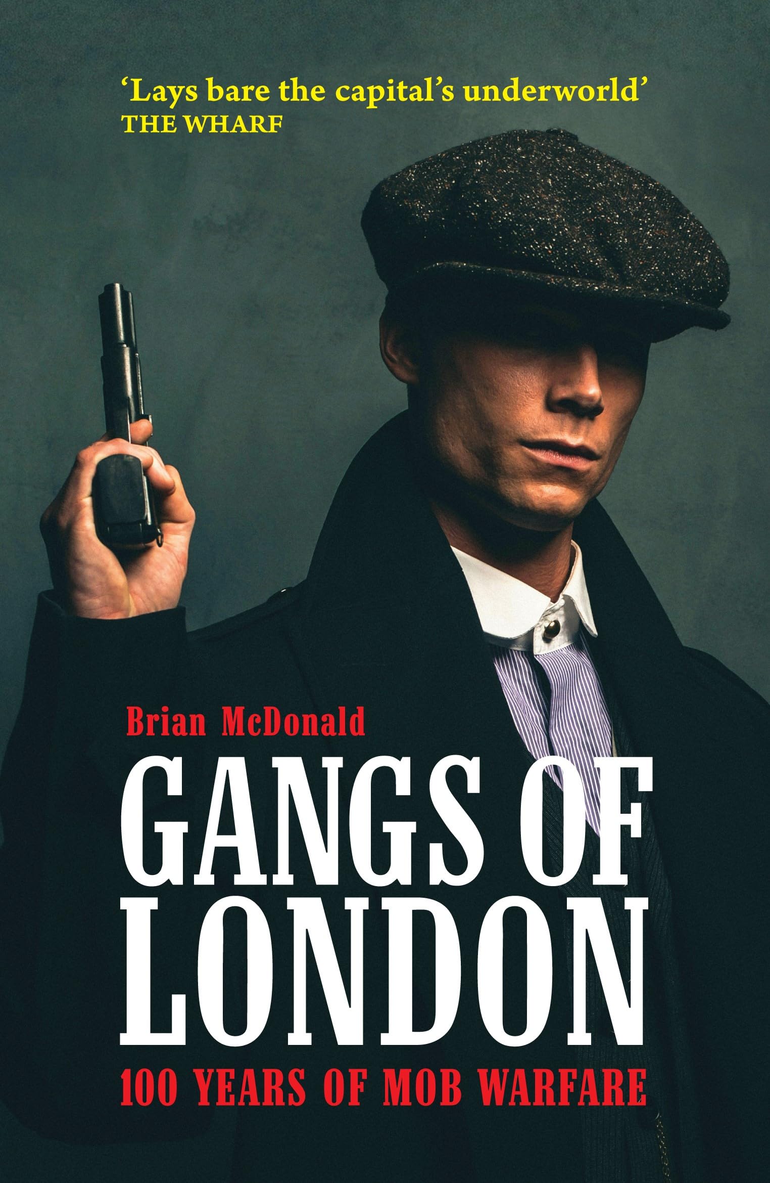 Gangs of London by Brian McDonald (Paperback Book)