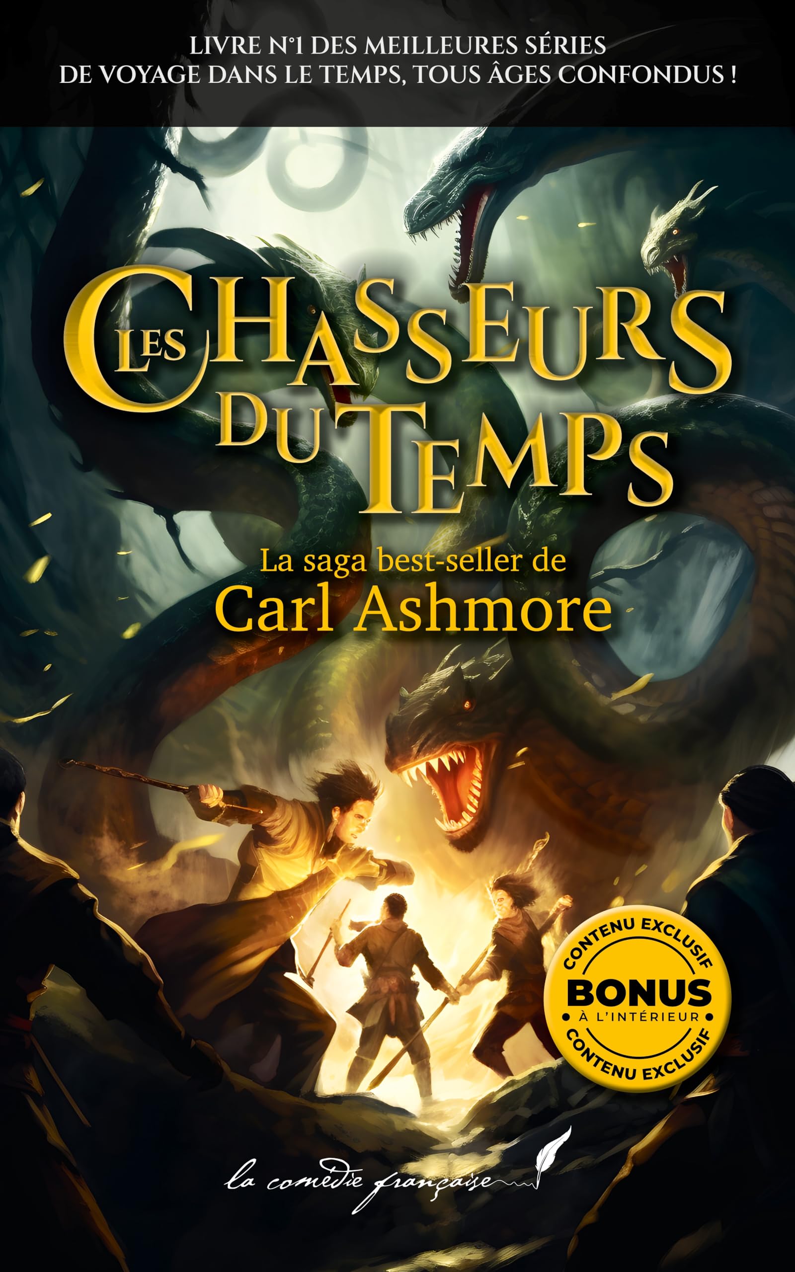 Les chasseurs du temps: "Un livre pour avoir des frissons !" | "Un roman pour apprendre à vaincre ses peurs !" | "Un roman qui me fait voyager dans le temps !"