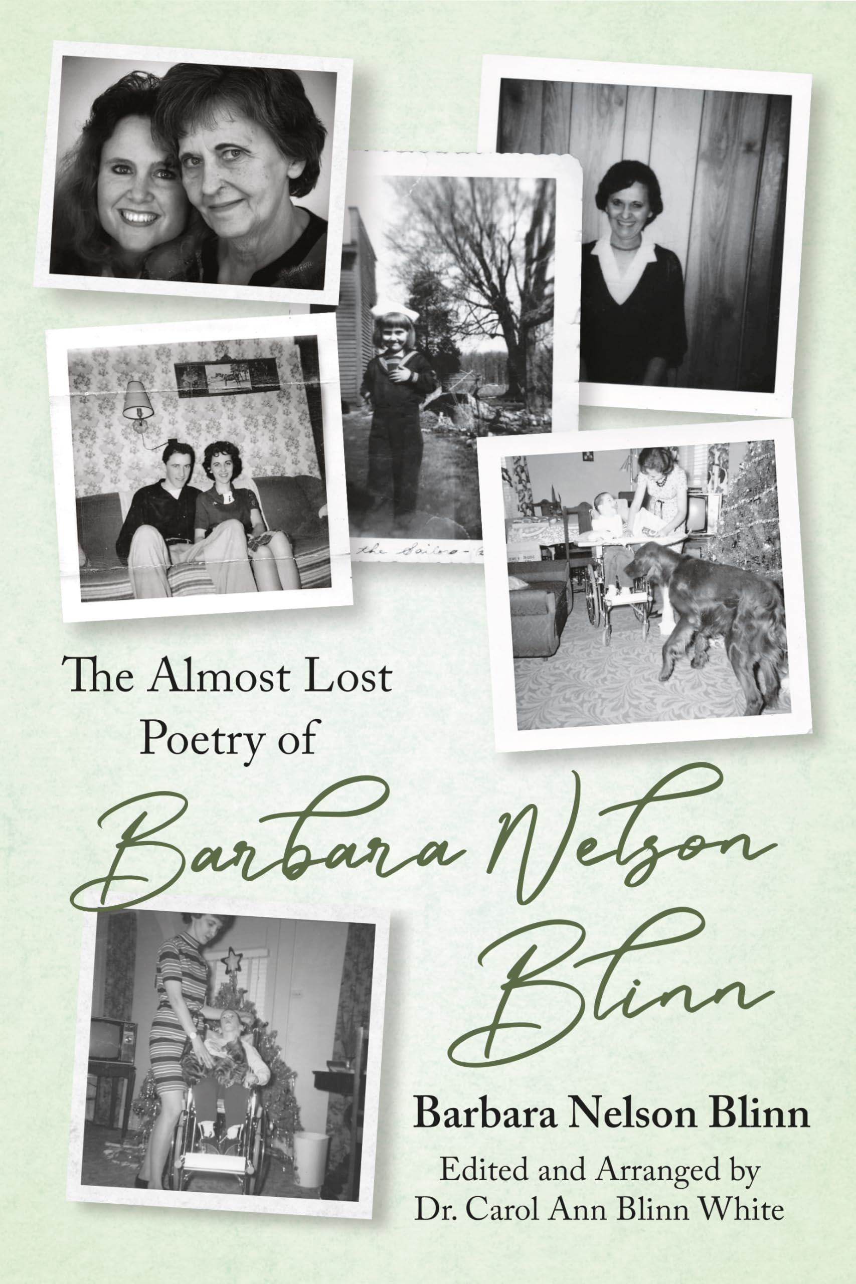 The Almost Lost Poetry of Barbara Nelson Blinn