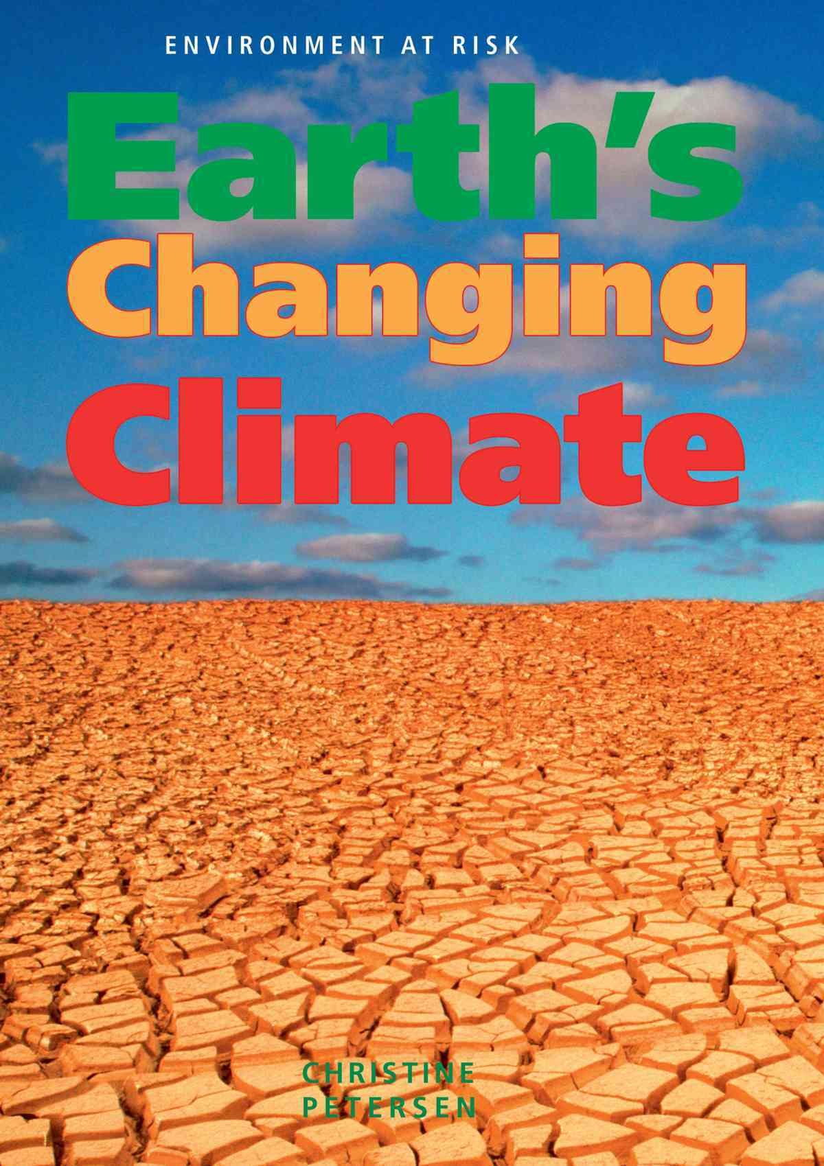 Buy Earth's Changing Climate (Environment at Risk) — BookShops.in