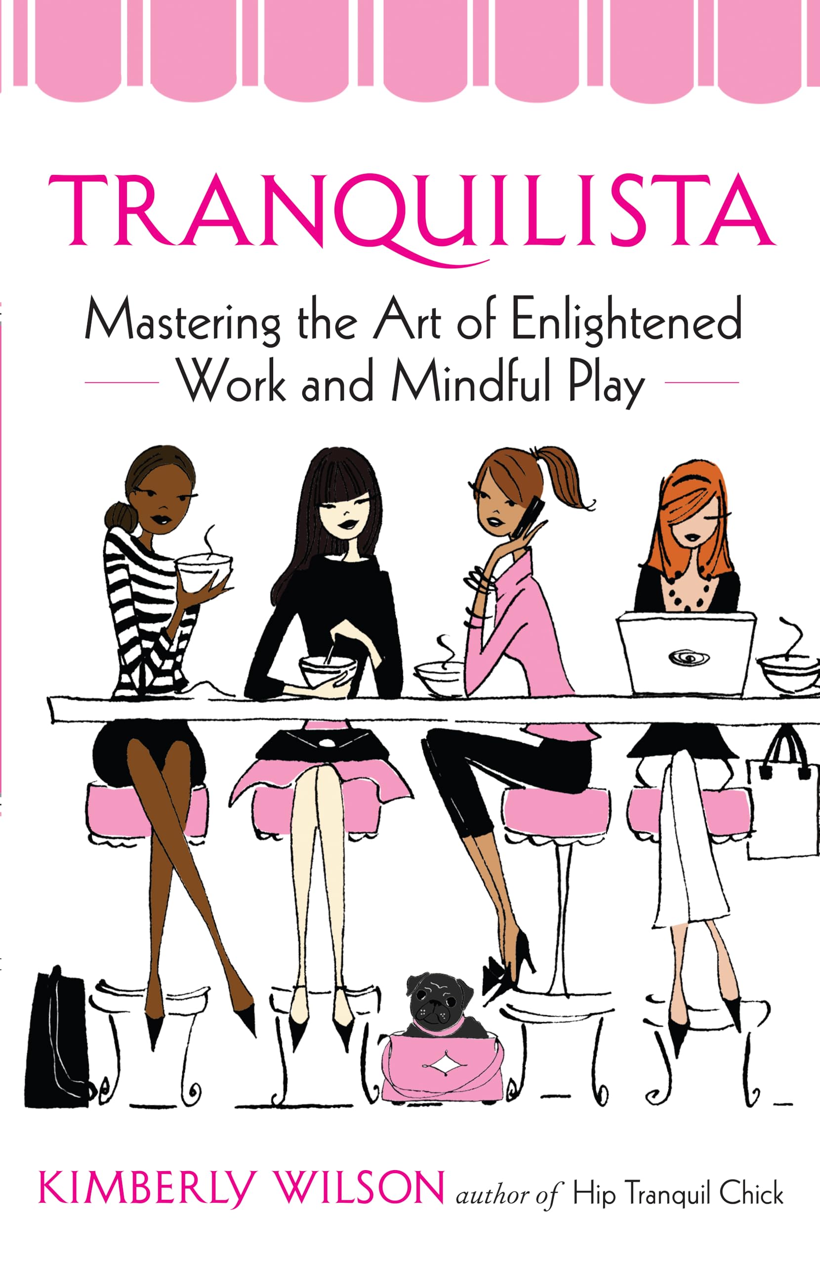 Tranquilista: Mastering the Art of Enlightened Work and Mindful Play
