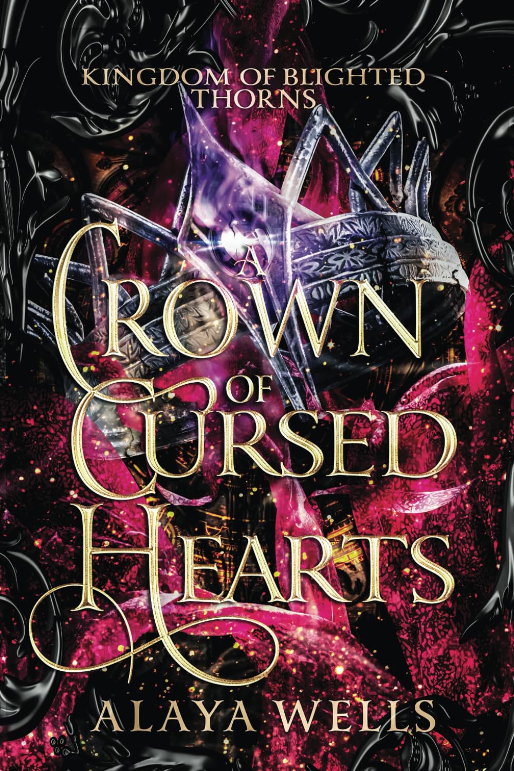 A Crown of Cursed Hearts (Kingdom of Blighted Thorns)